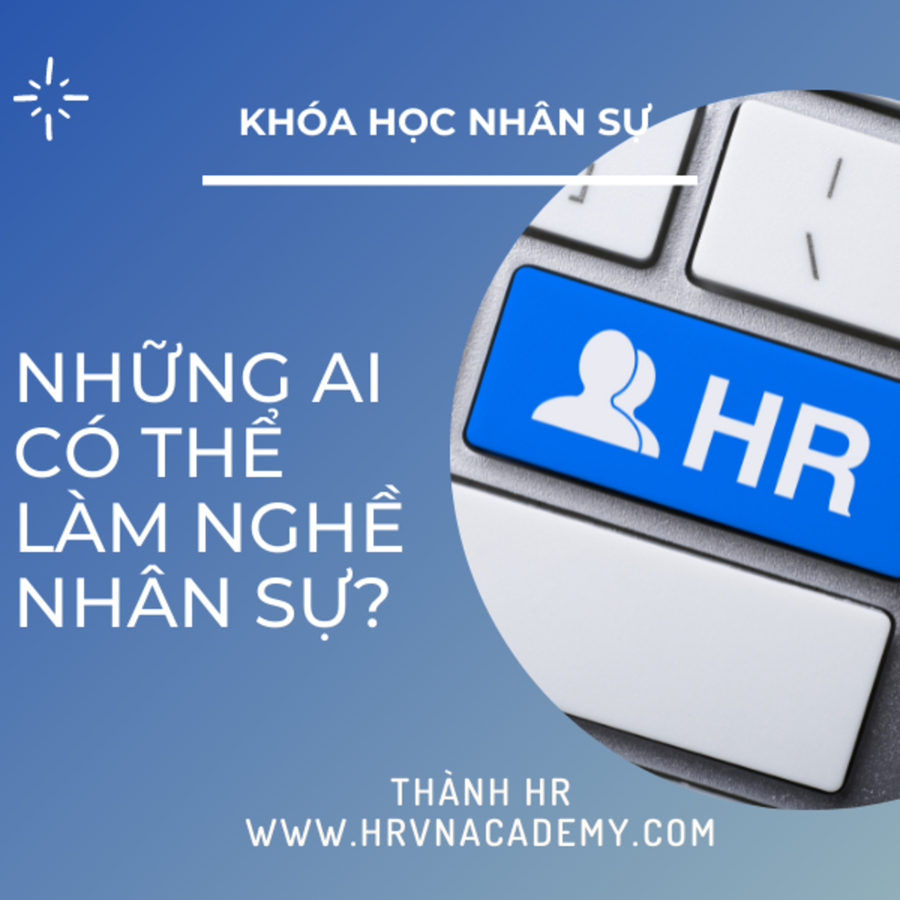 HRVN ACADEMY - Blog Nghề Nhân sự