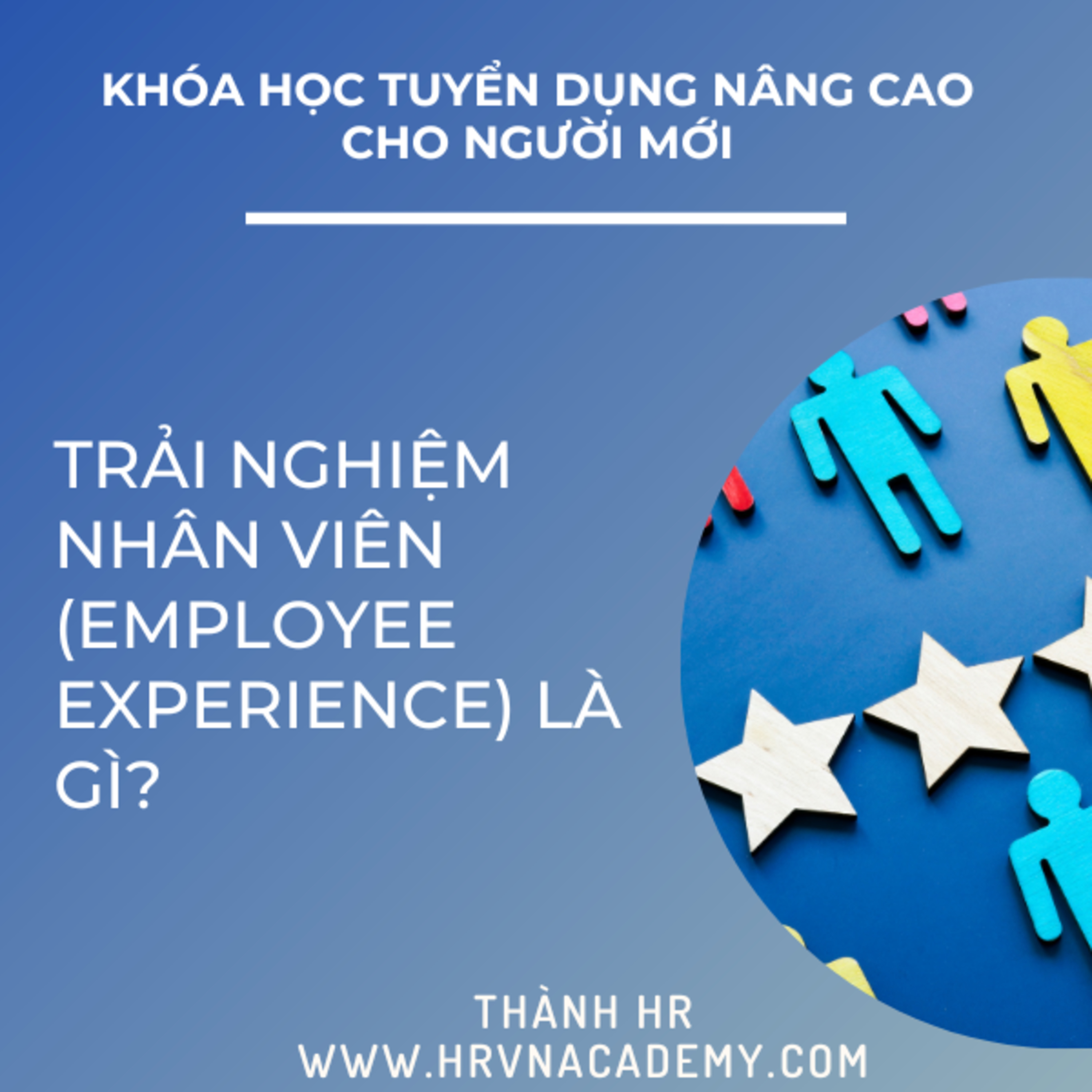 HRVN ACADEMY - Blog Nghề Nhân sự