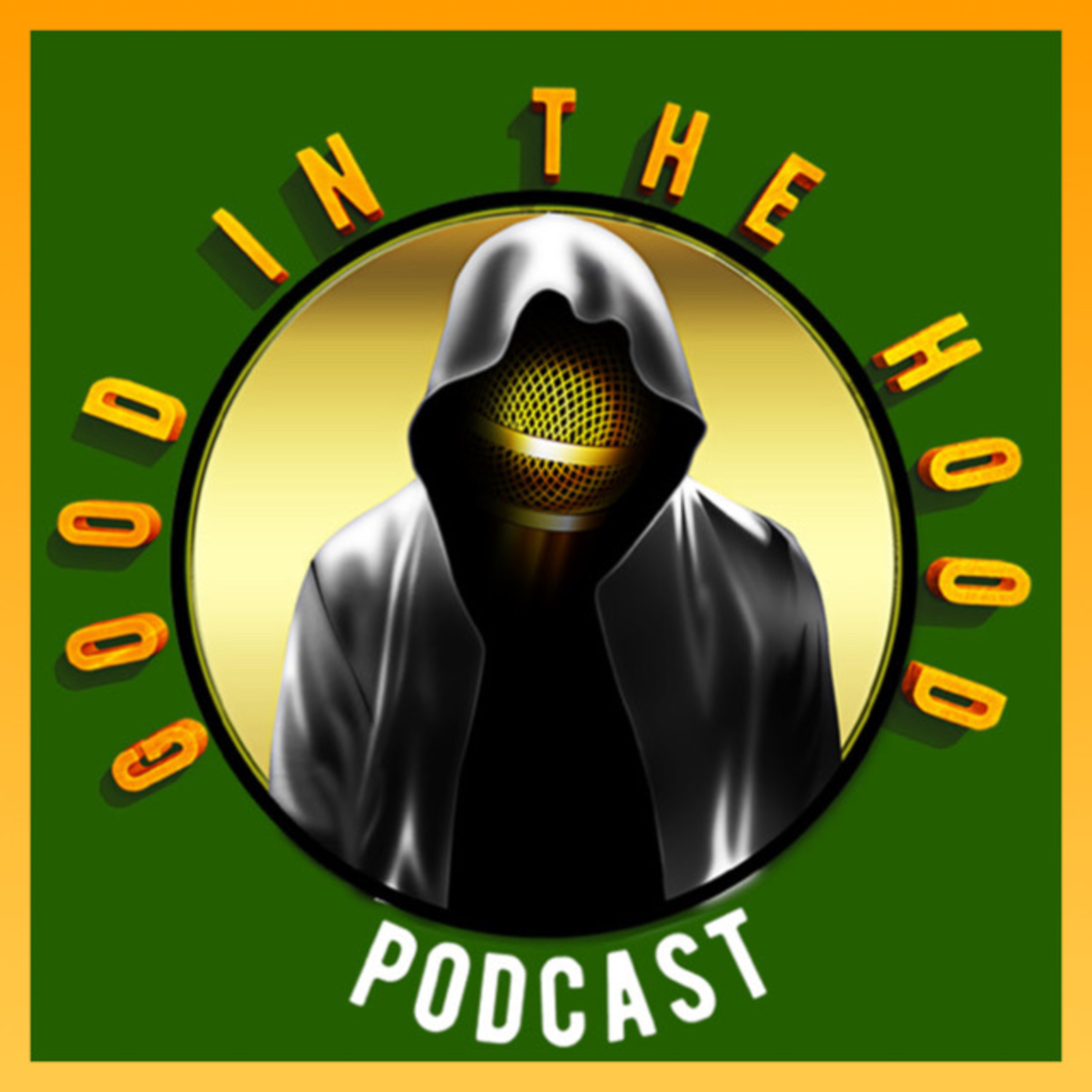 Good In The Hood Podcast