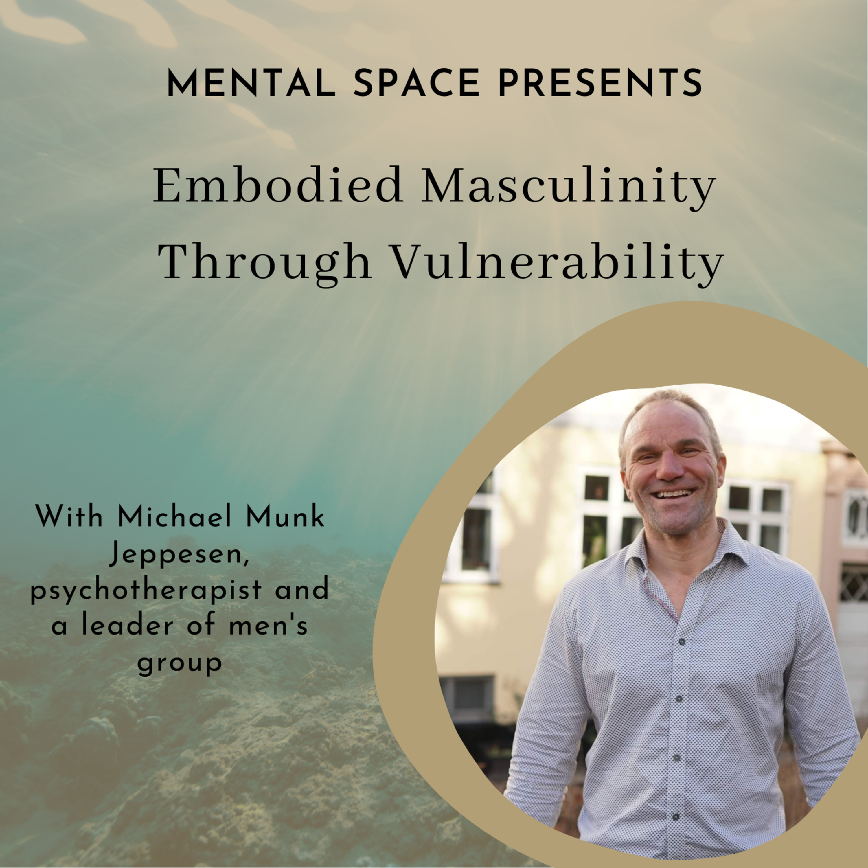 Embodied Masculinity Through Vulnerability episode artwork