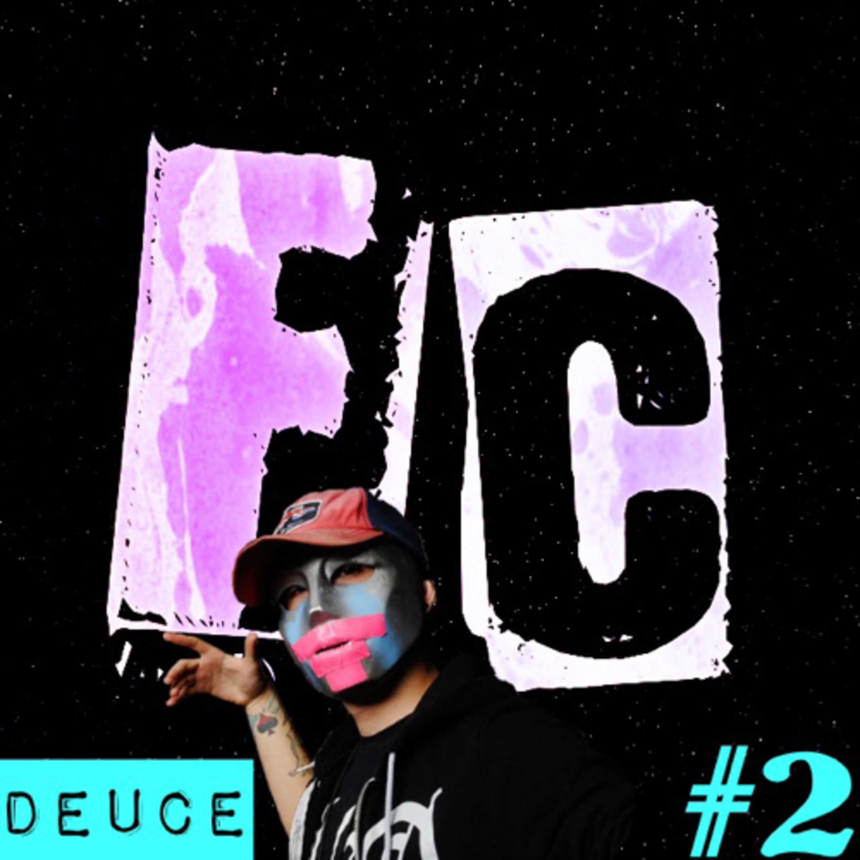 Fanscast Ep. #2 w/Deuce episode artwork
