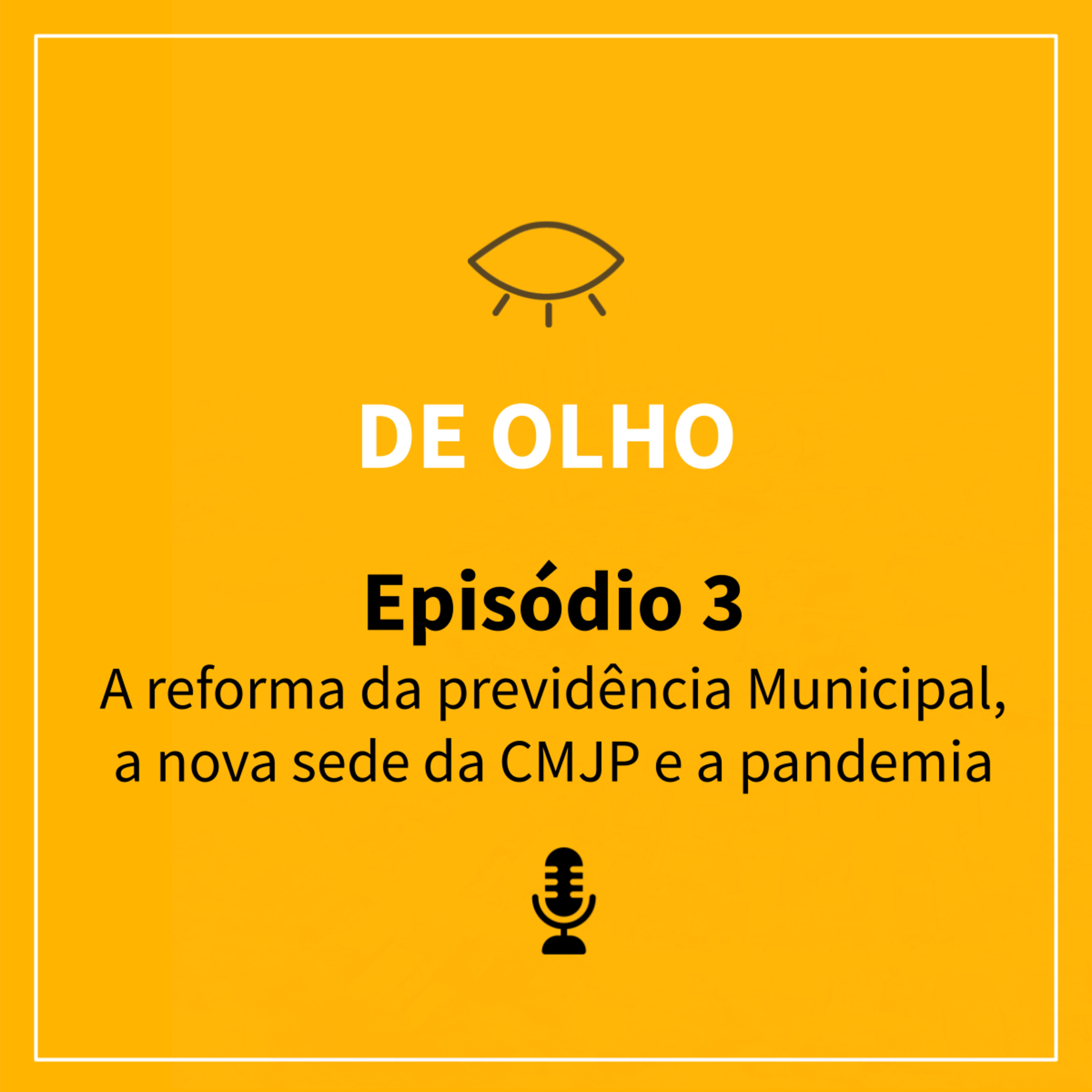 De Olho - O podcast da Minha Jampa