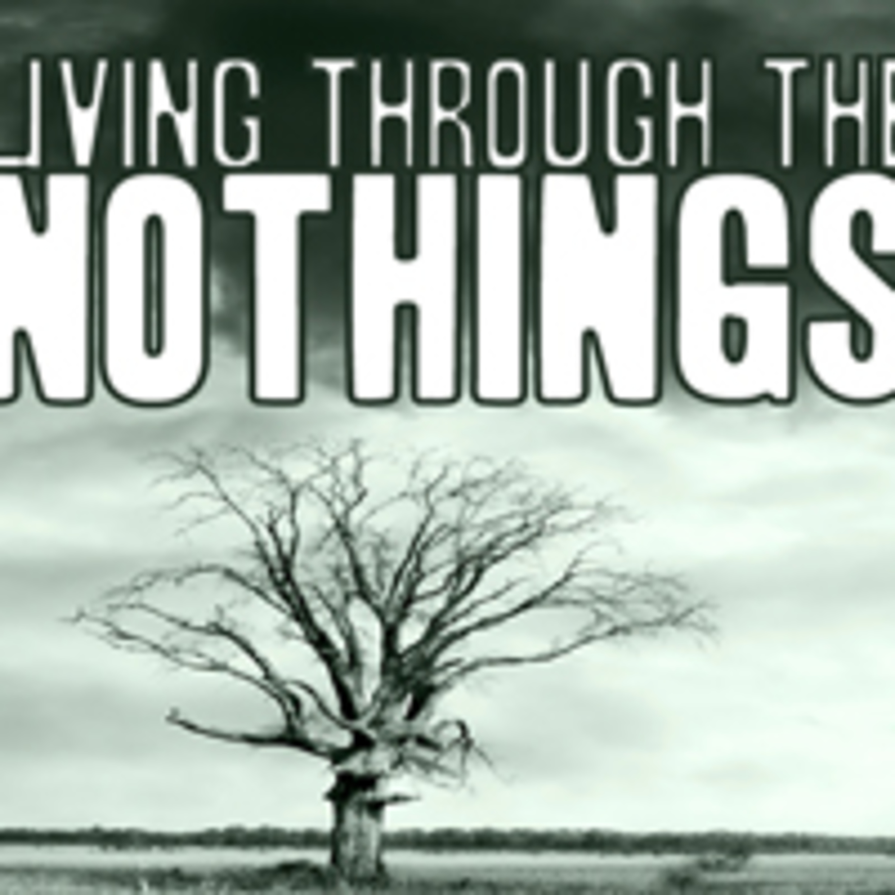 Living Through The Nothings! Pt.1 - Public Exposure episode artwork