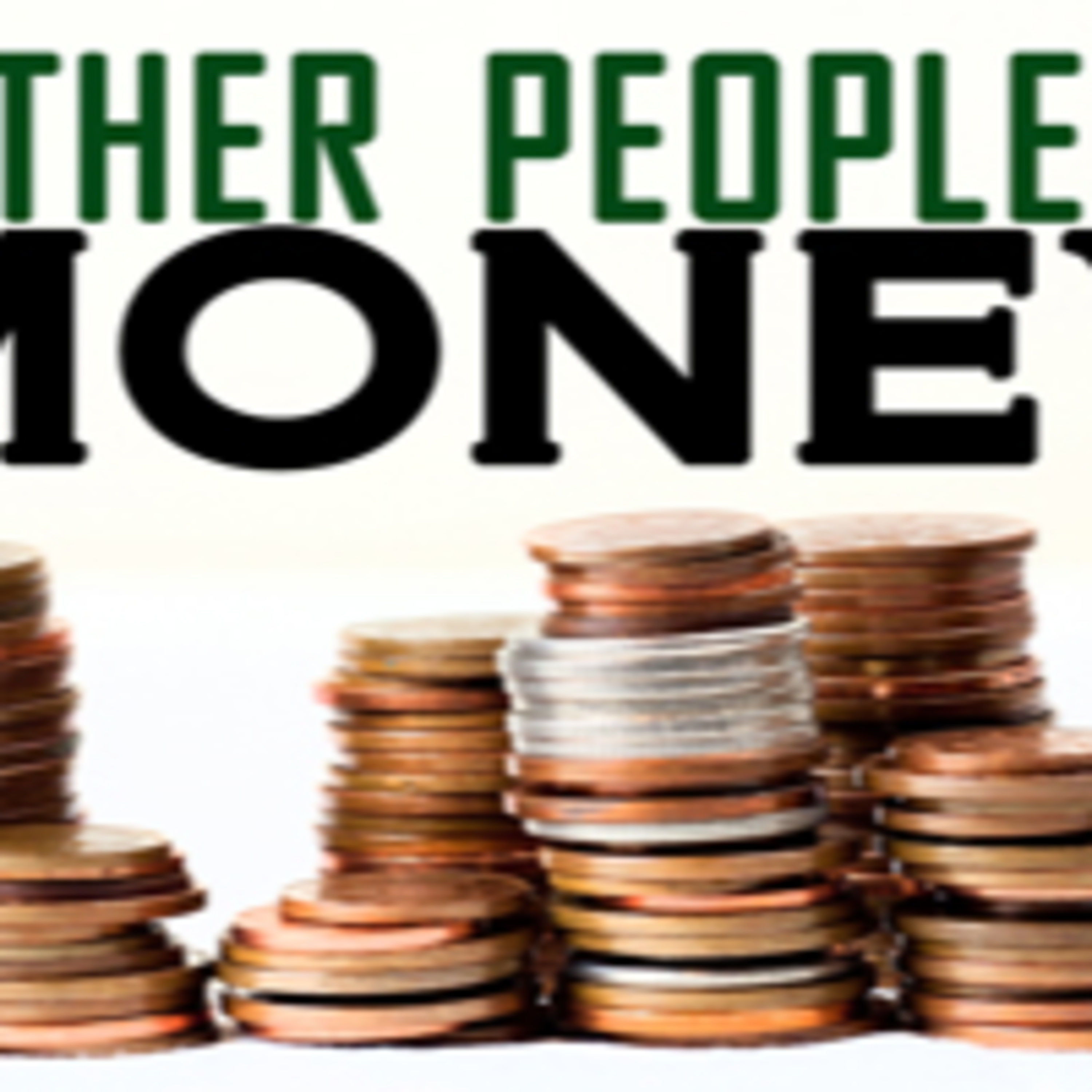 Other People's Money Pt.1 - Sacrifice and Trust episode artwork