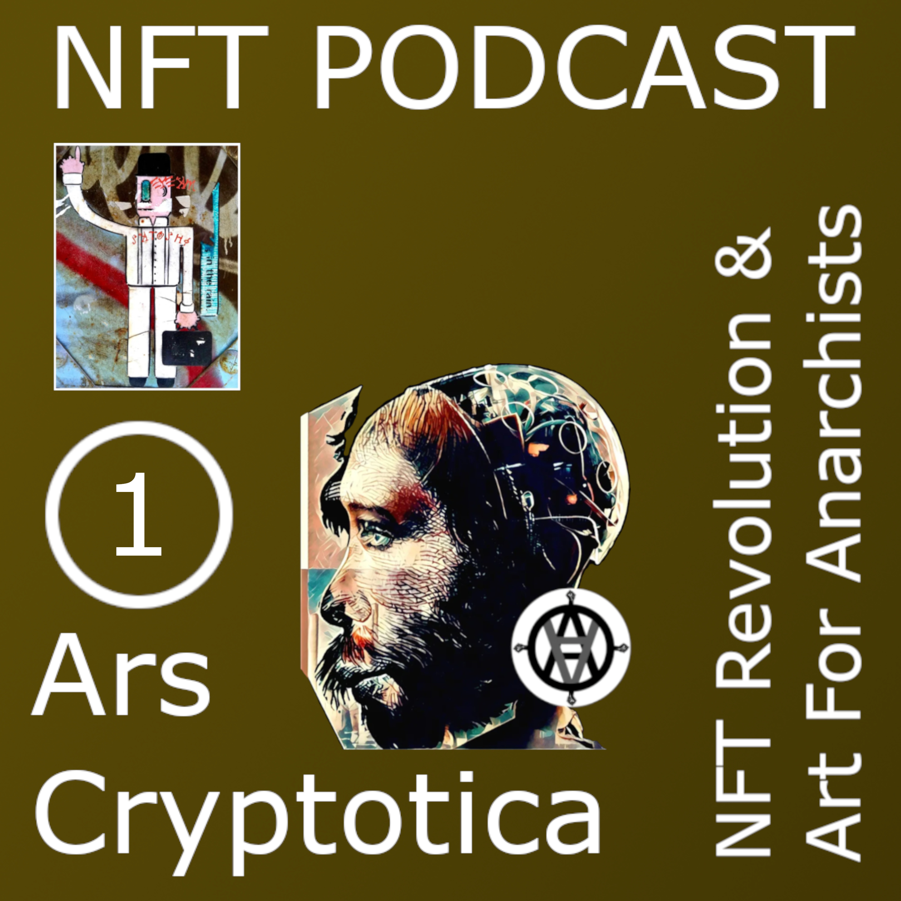 NFT Podcast: Ars Cryptotica (Art For Anarchists)