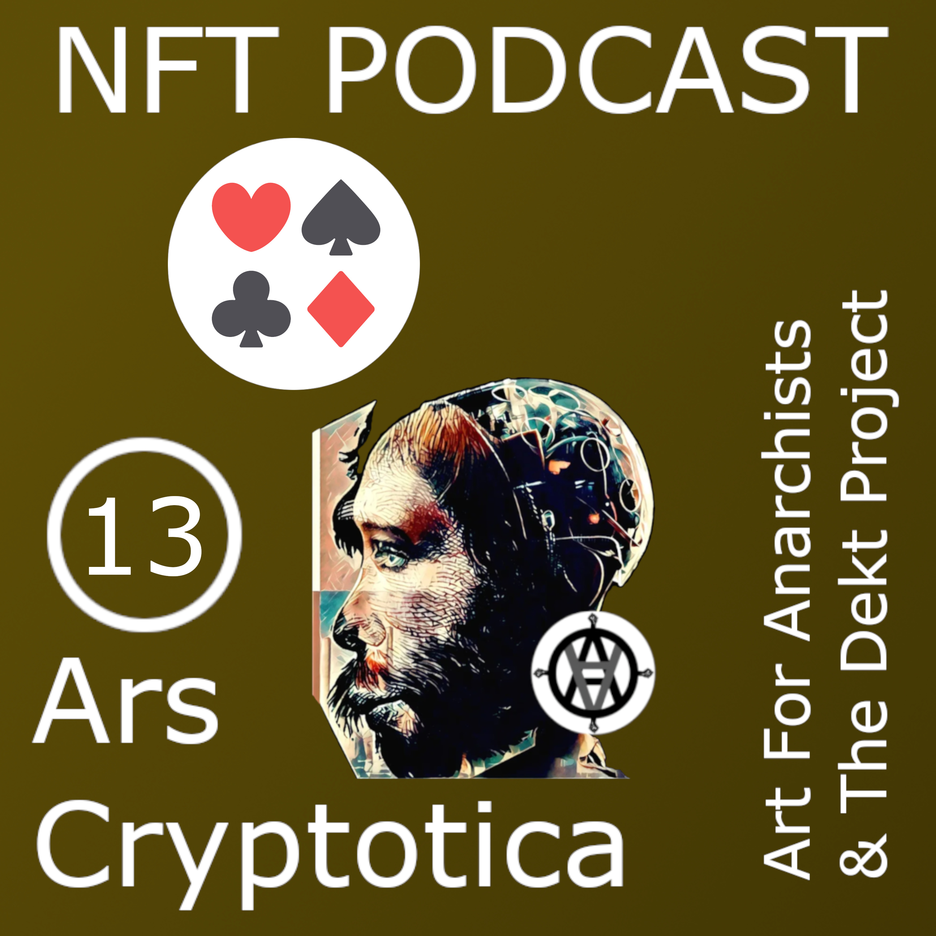 NFT Podcast: Ars Cryptotica (Art For Anarchists)