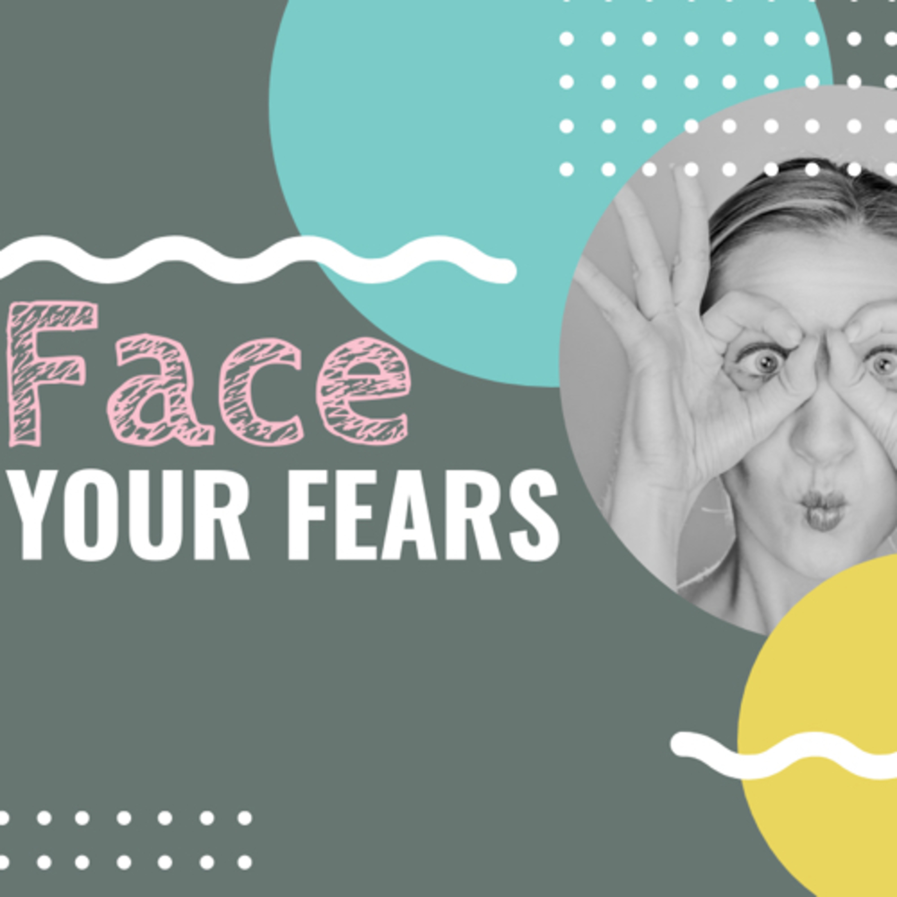 Episode 3 - Face Your Fears Episode 3 - Face Your Fears