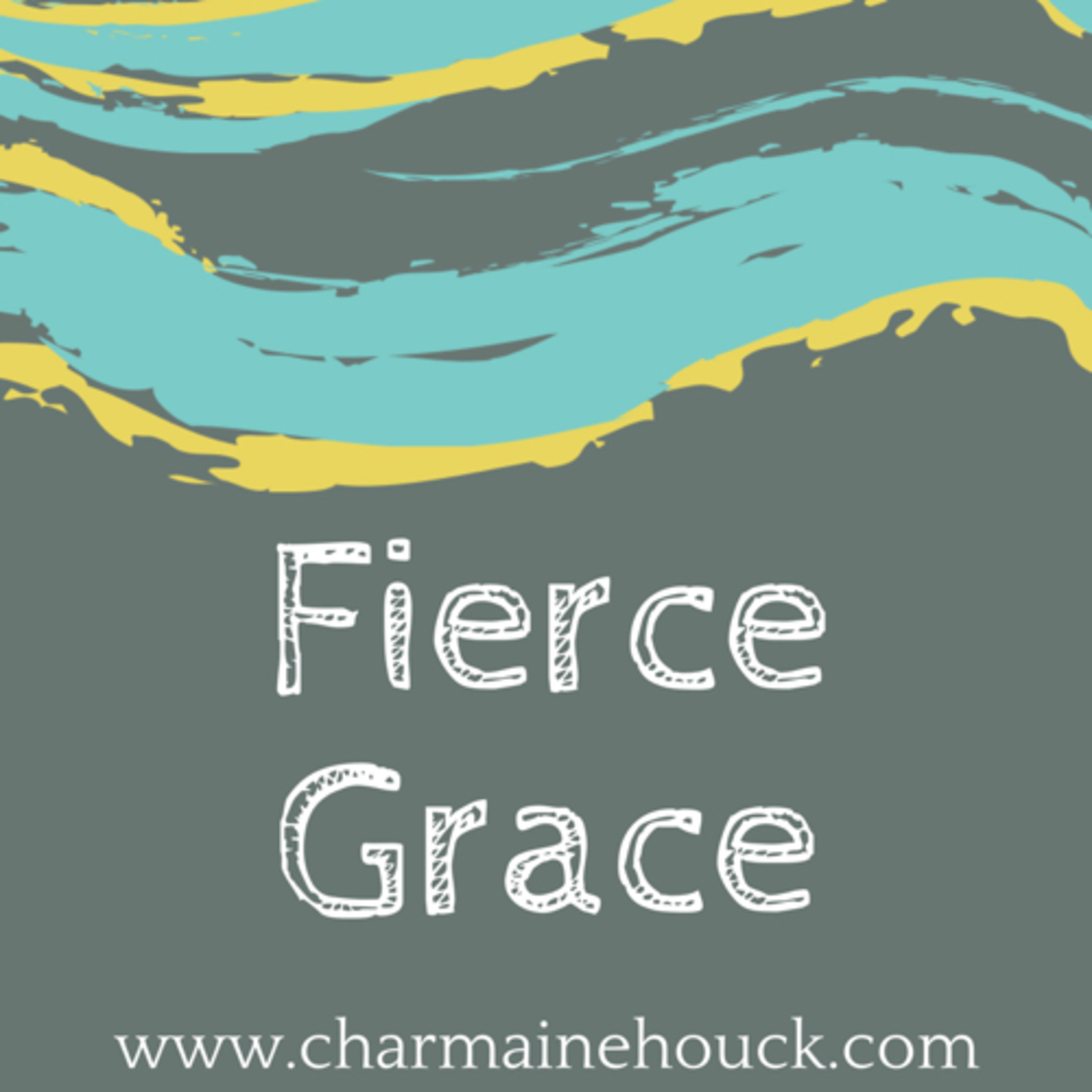 Episode 6 - Fierce Grace Episode 6 - Fierce Grace