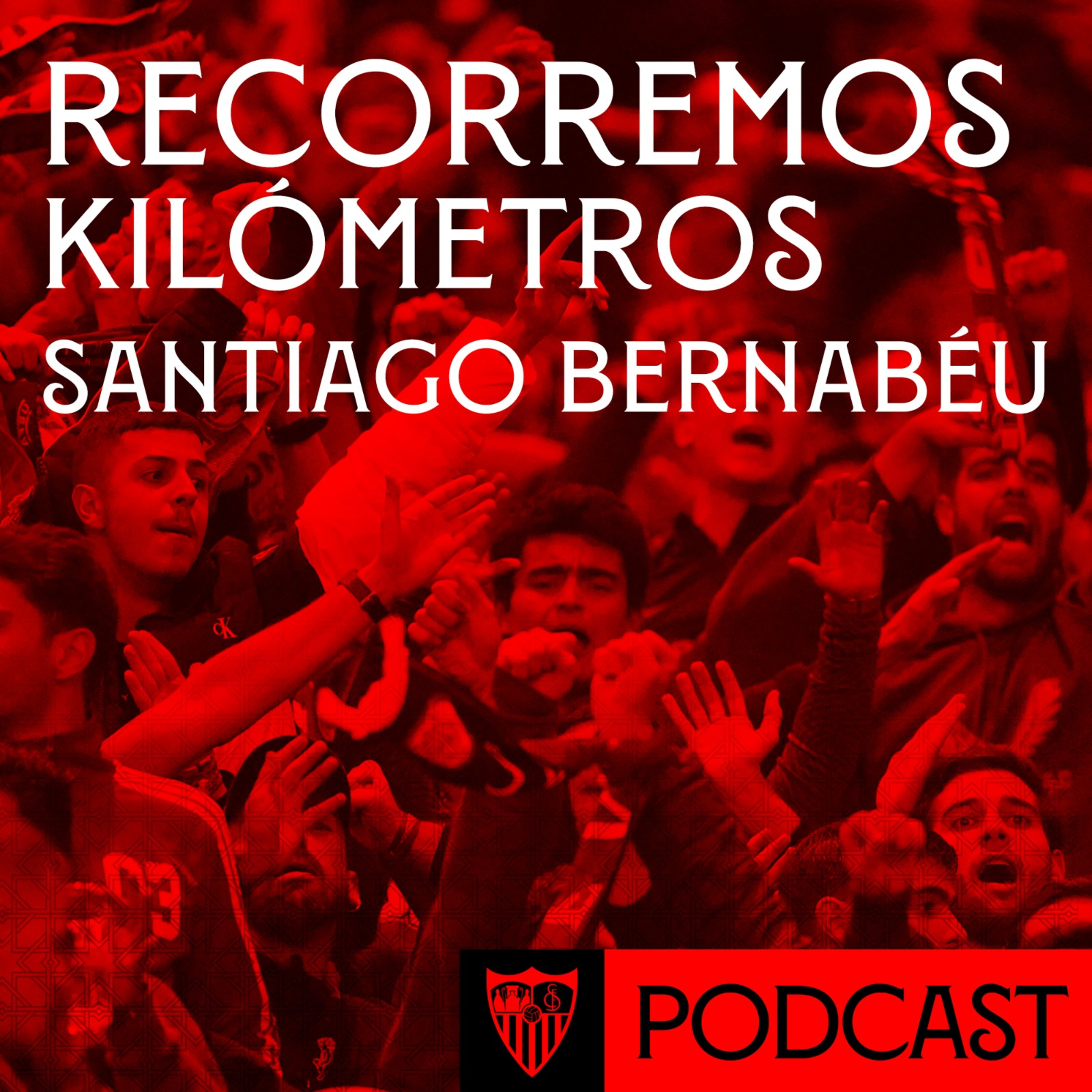 PODCAST SEVILLA FC+