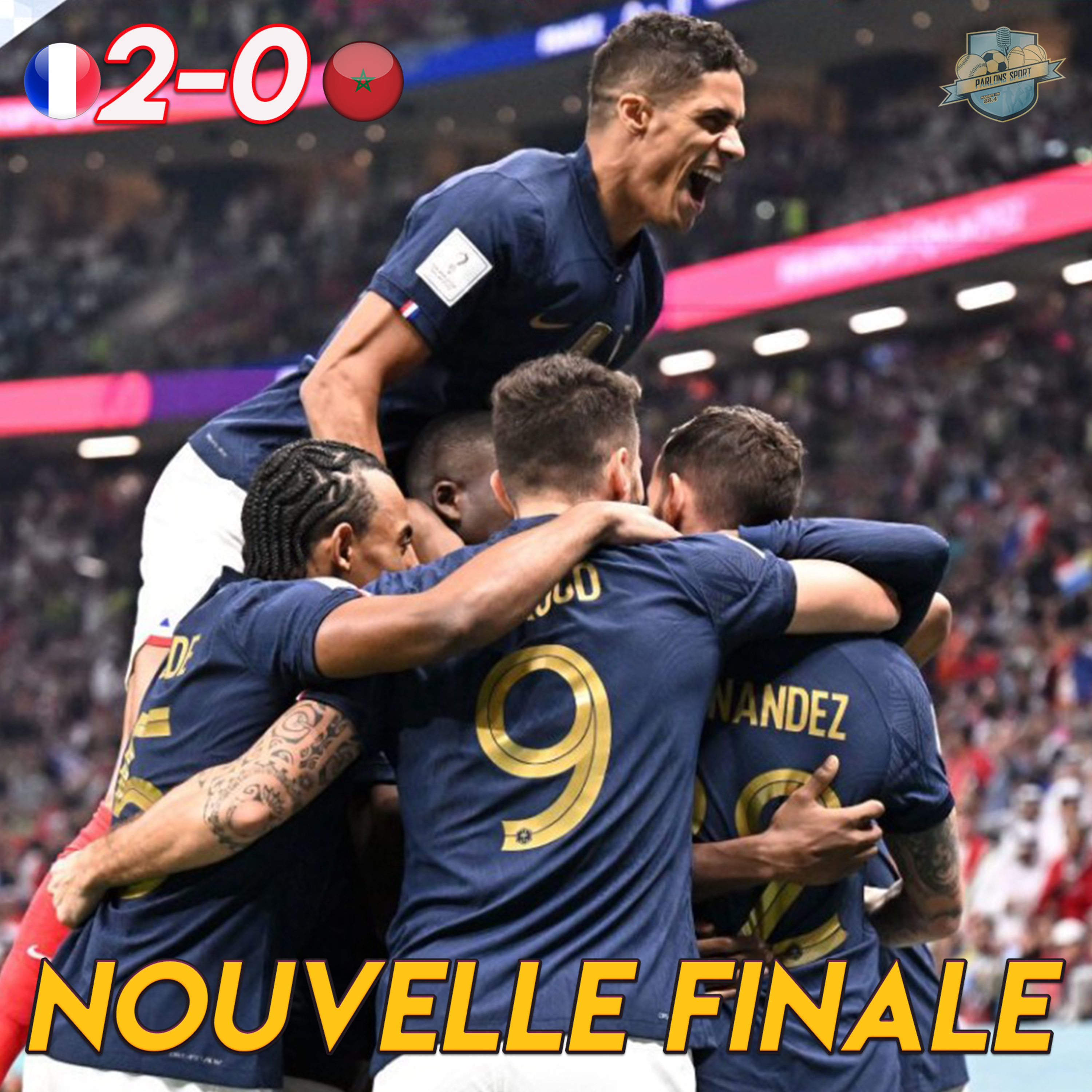 #56 La France bat le Maroc et se qualifie pour la finale de la Coupe du Monde... episode artwork