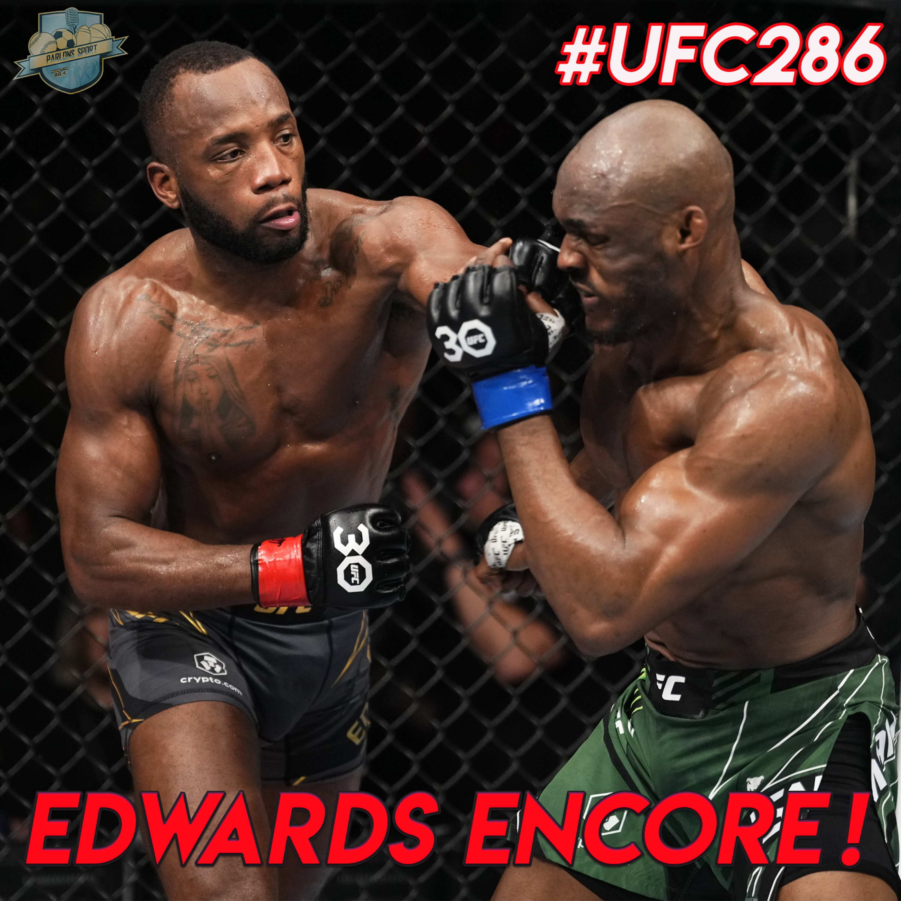 #69 Leon Edwards, le cauchemar de Kamaru Usman... Fin de la trilogie ! (UFC 286)  episode artwork