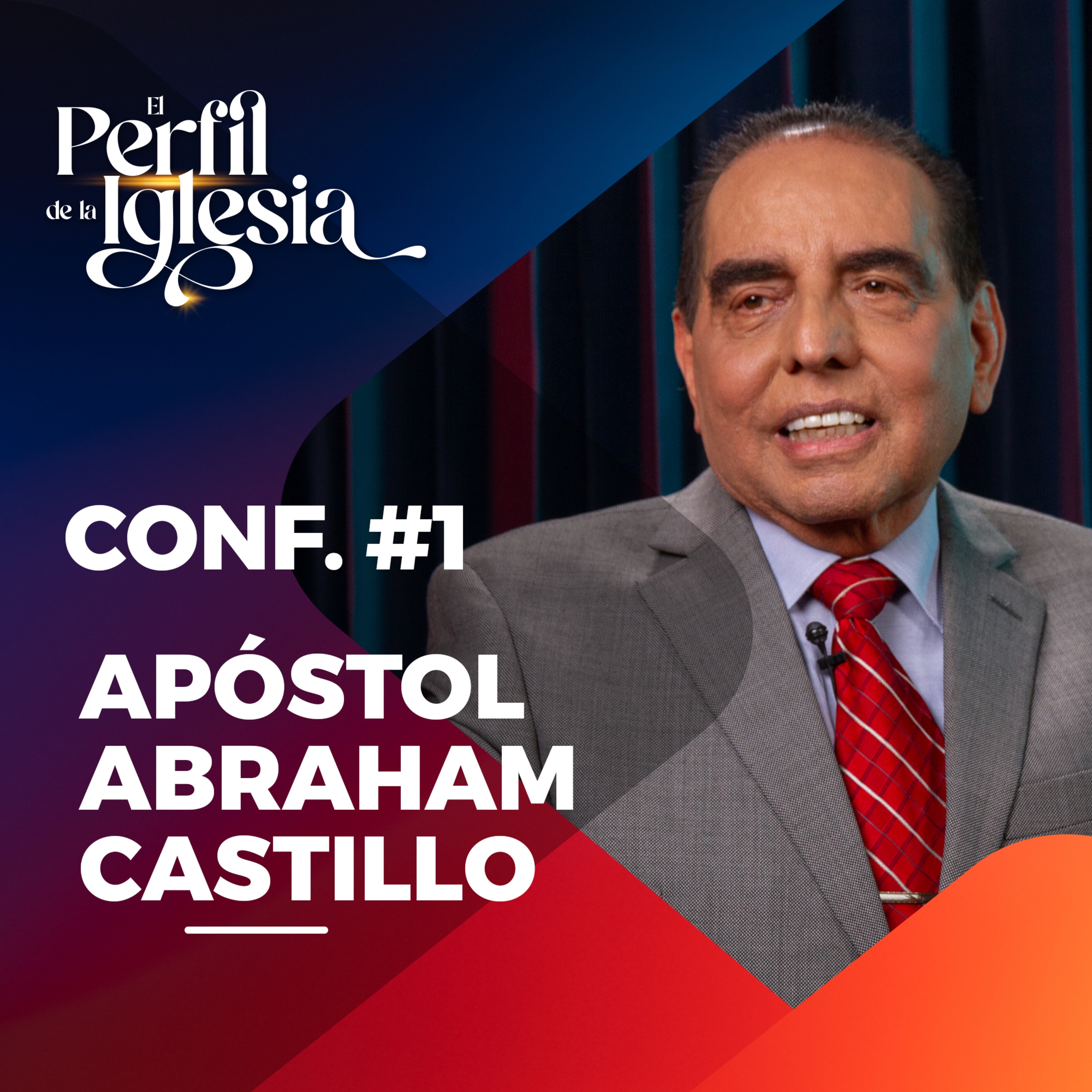 Conf. 1 - Congreso "El Perfil de la Iglesia", Agosto 2022 episode artwork