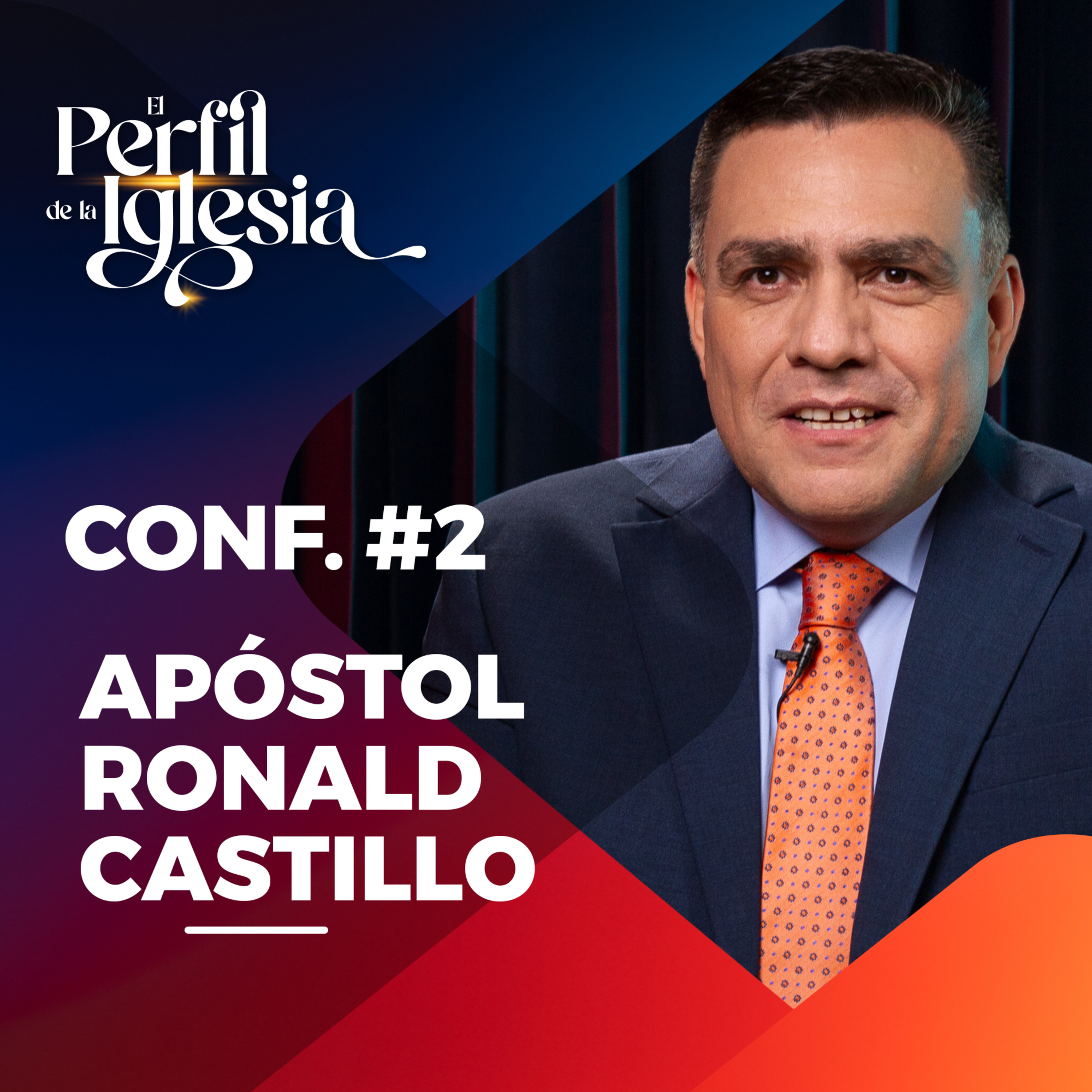 Conf. 2 - Congreso "El Perfil de la Iglesia", Agosto 2022 episode artwork