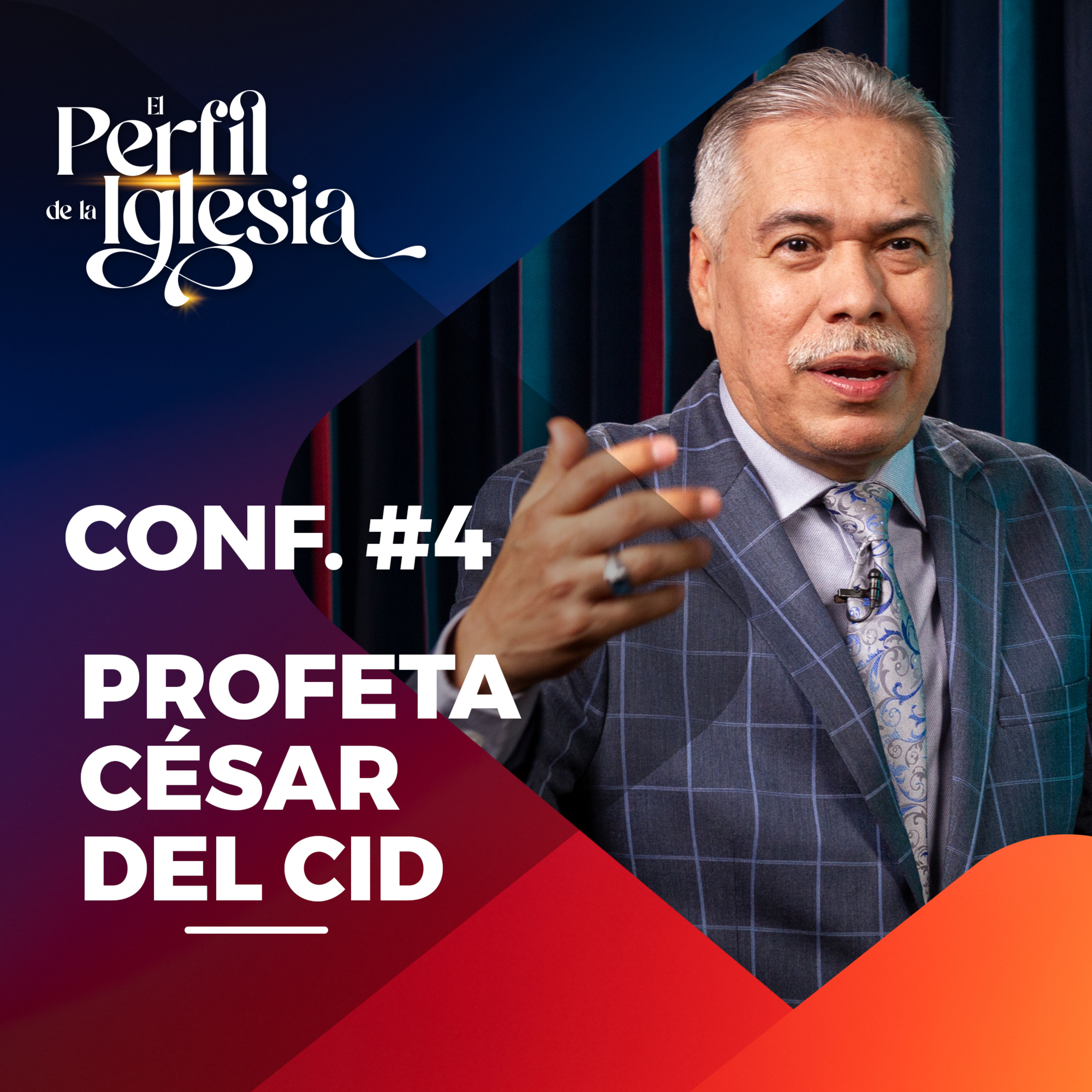 Conf. 4 - Congreso "El Perfil de la Iglesia", Agosto 2022 episode artwork