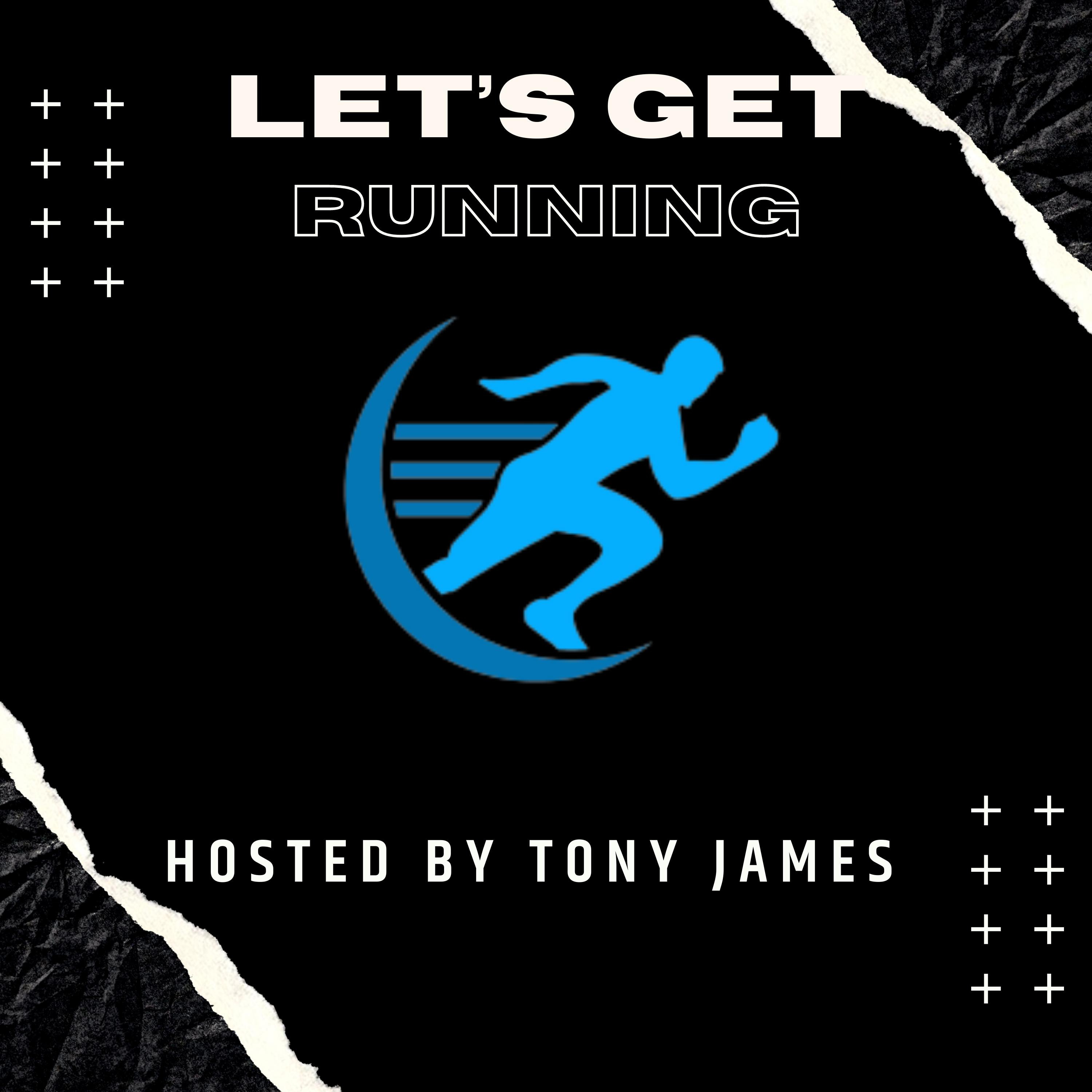 Lets Get Running Episode 1