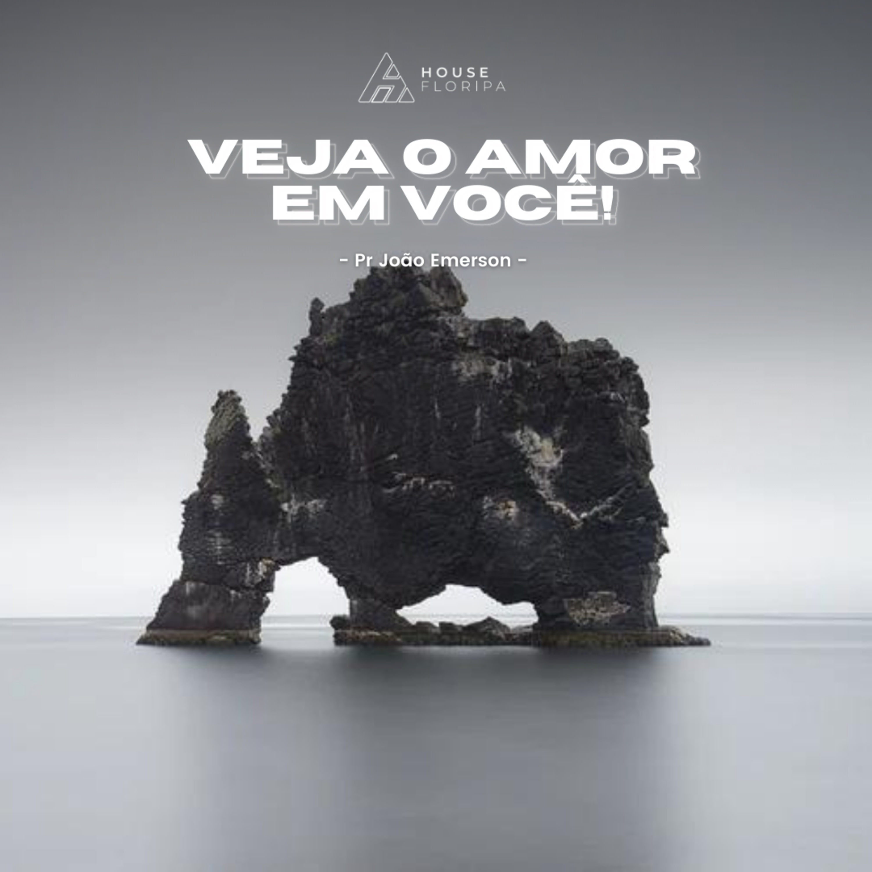 Veja o Amor em você! | Pr João Emerson episode artwork