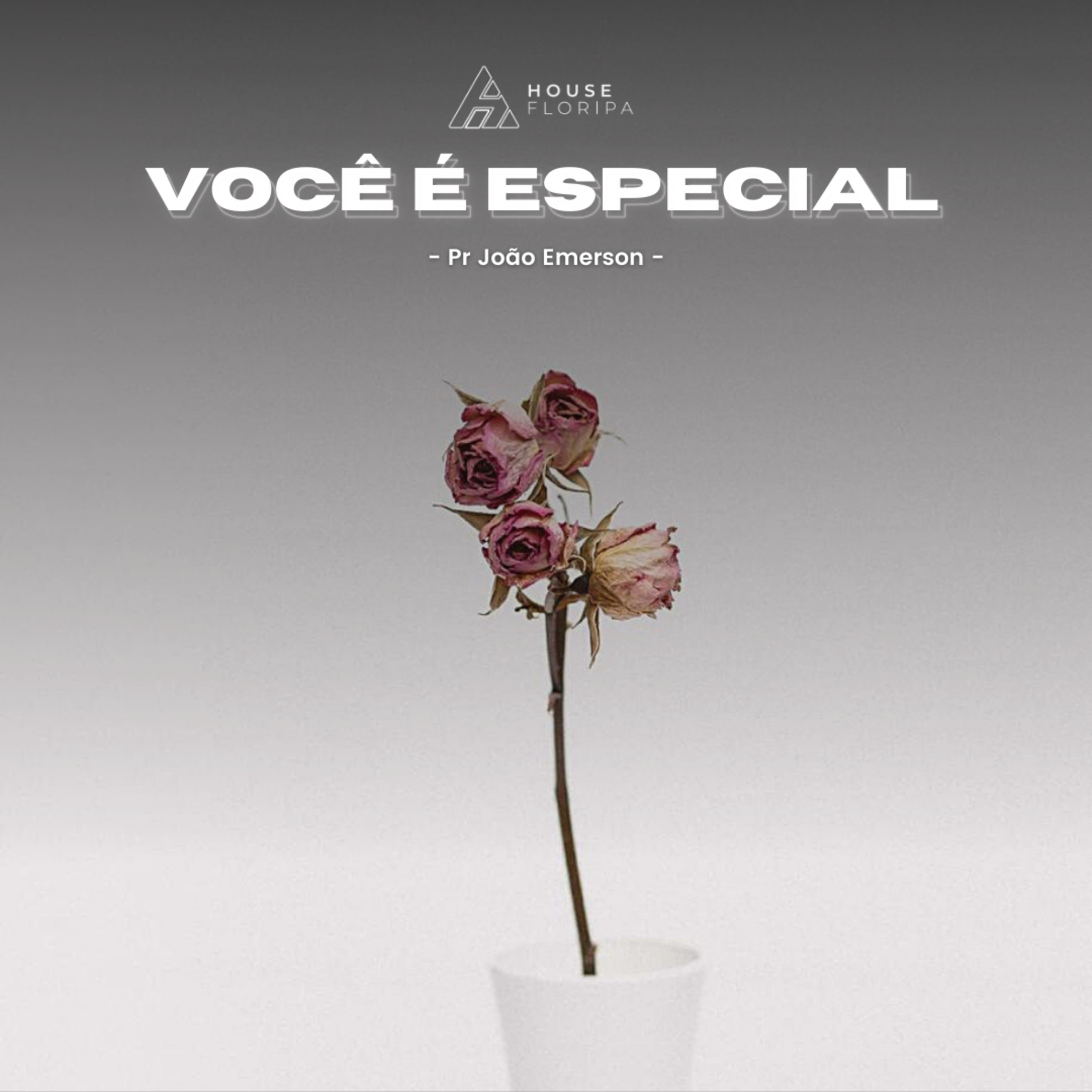 Você é Especial | Pr João Emerson episode artwork