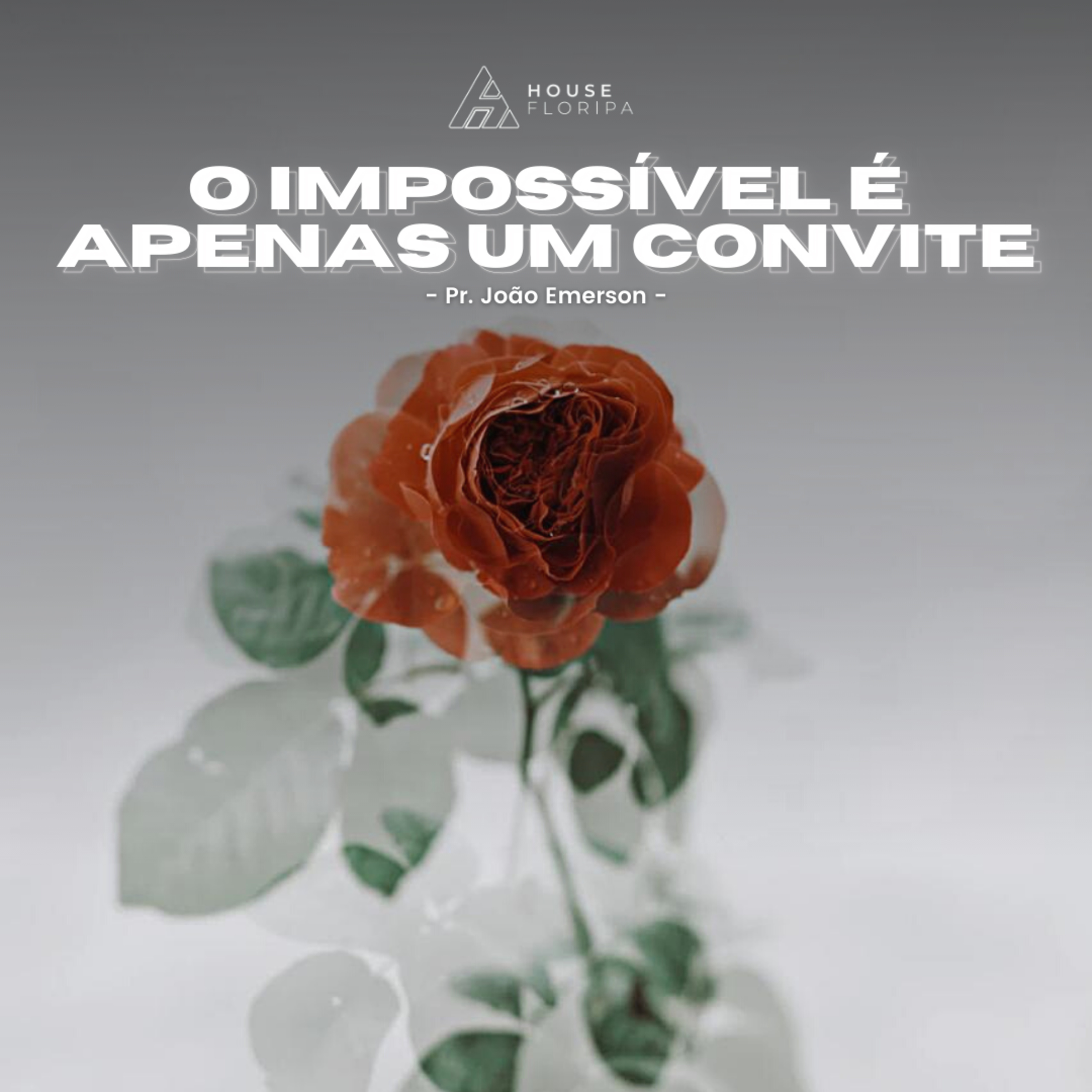 O impossível é apenas um convite | Pr João Emerson episode artwork
