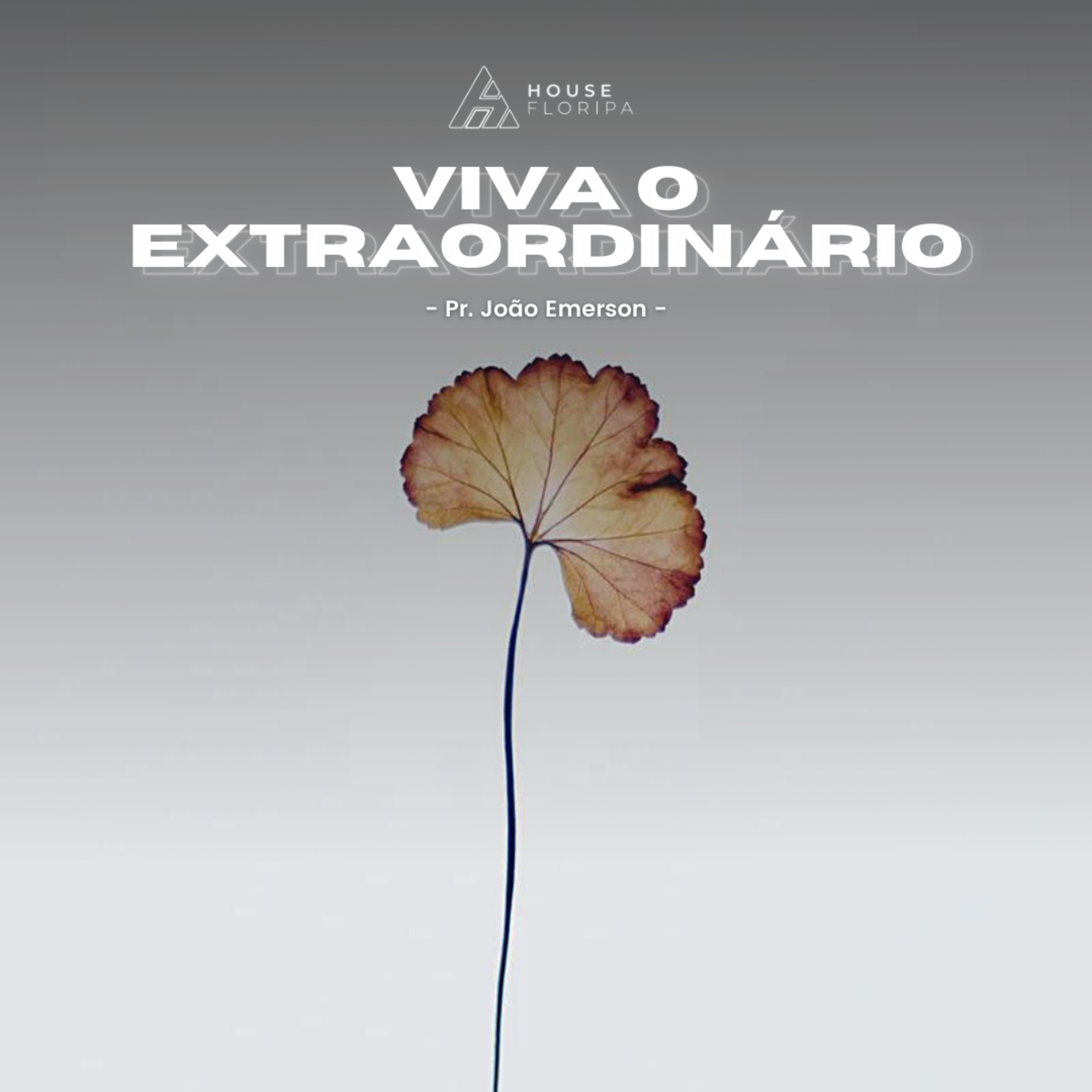 Viva o Extraordinário | Pr João Emerson episode artwork