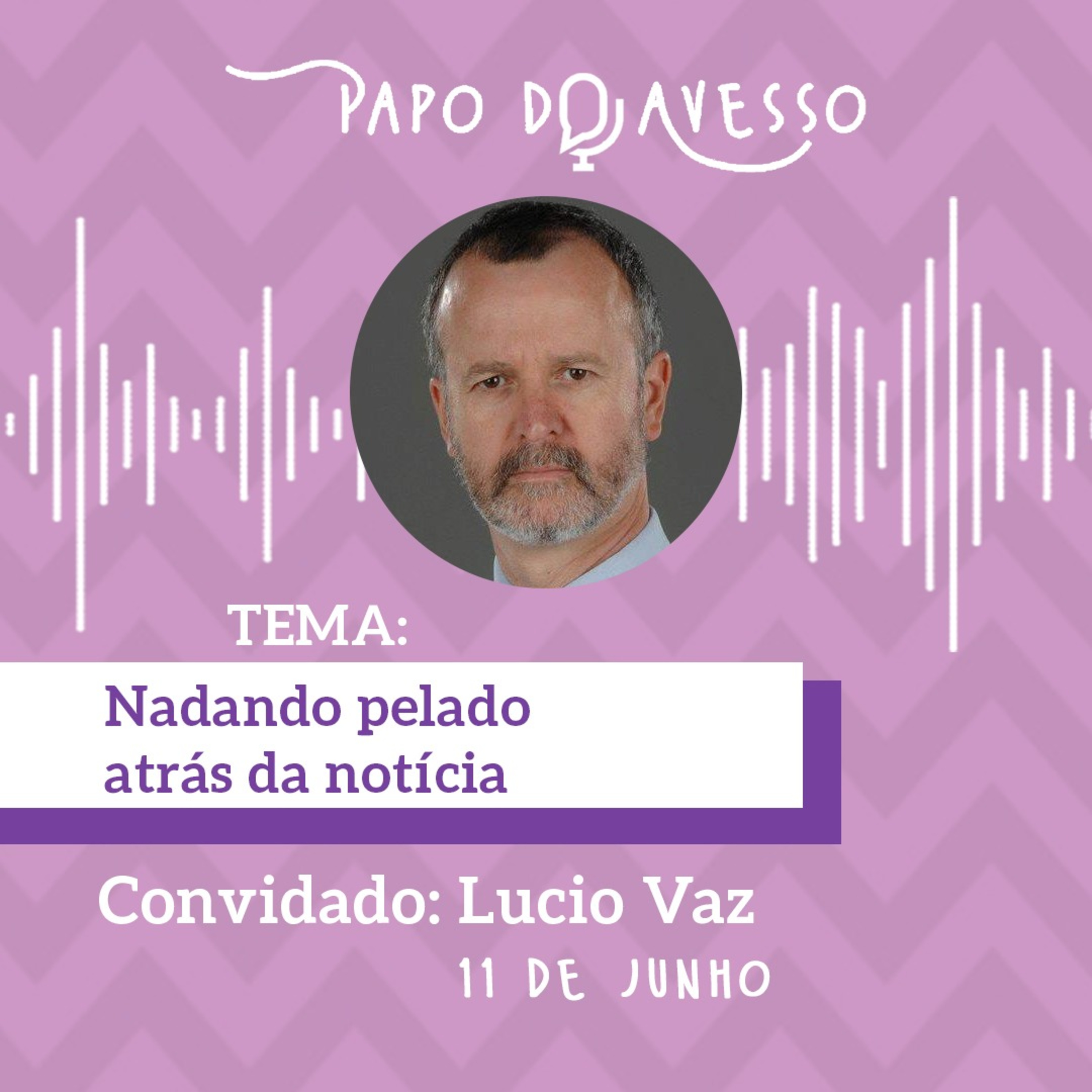 Papo do Avesso