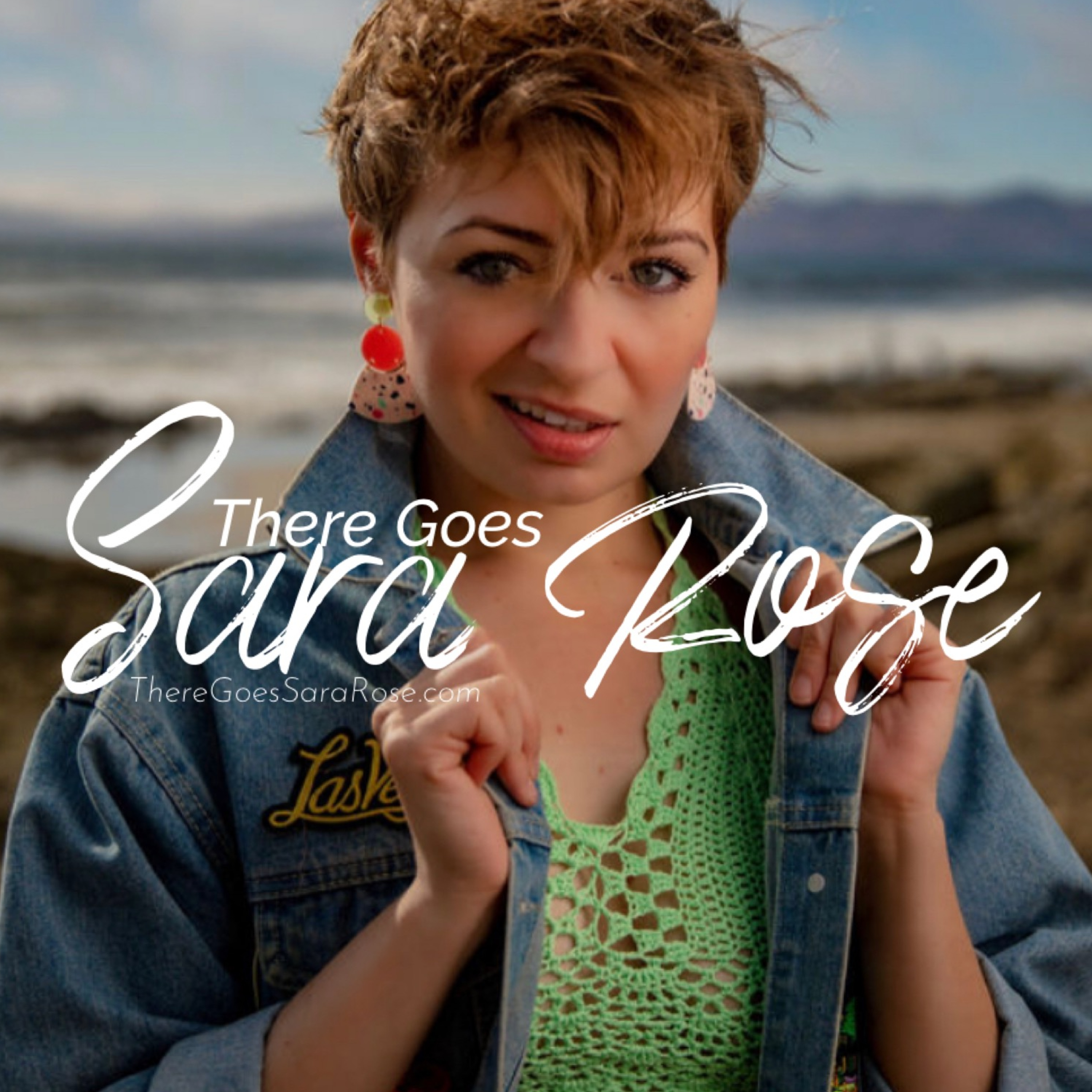 There Goes Sara Rose