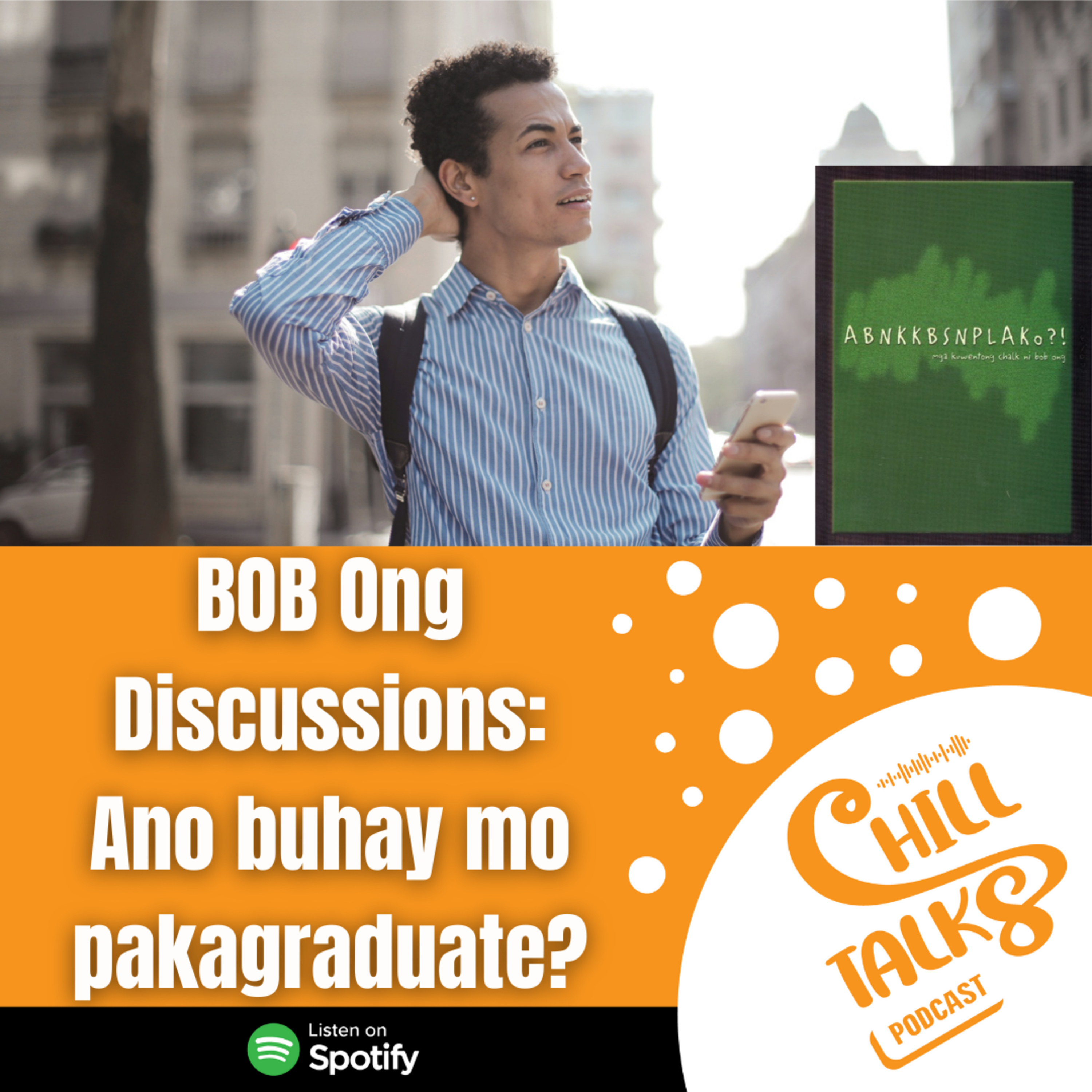 #57 Bob Ong Discussions: Ano Buhay Mo Pakagraduate? (trio) episode artwork