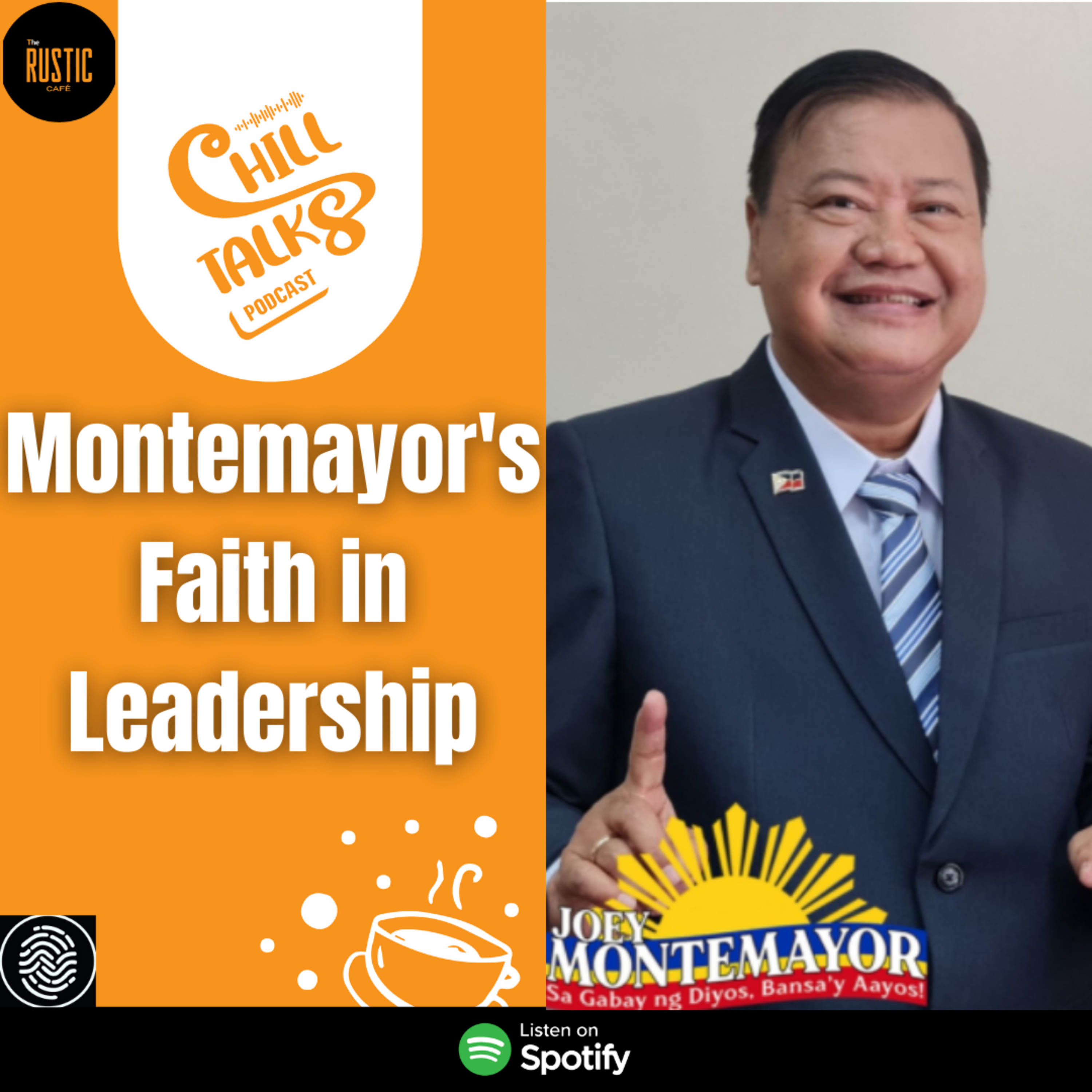 #62 Montemayor's Faith in Leadership ft. Presidential Candidate Dr. & Atty. Joey Montemayor (duo) episode artwork