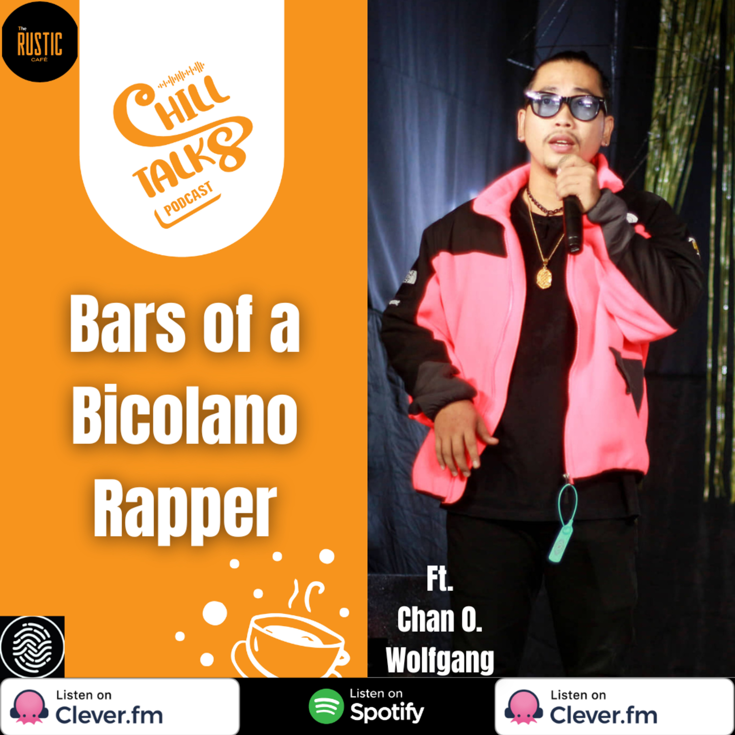 #78 Bars of a Bicolano Rapper ft. Chan O. WolfGang episode artwork