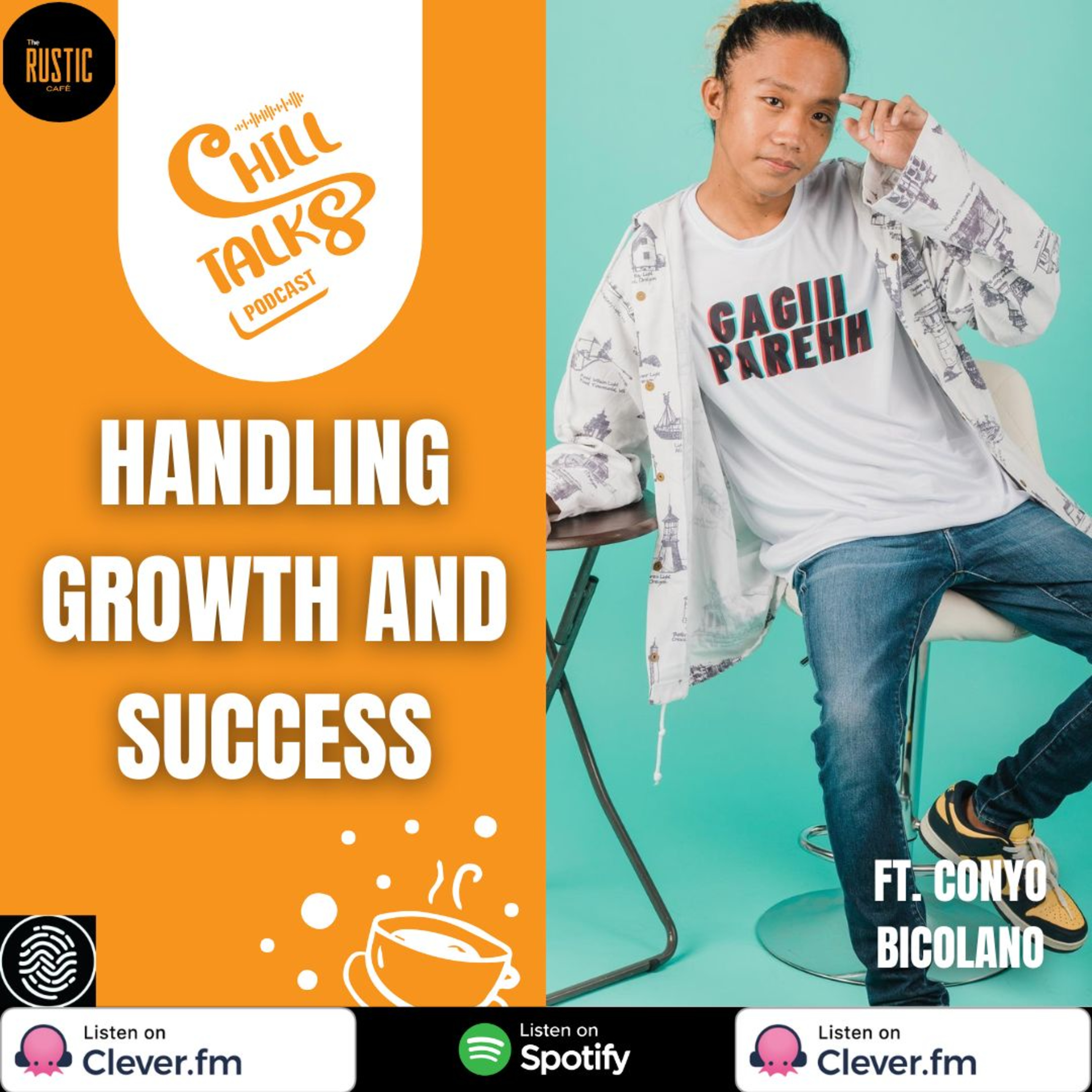 #84 Handling Growth and Success Ft. Conyo Bicolano (duo) episode artwork