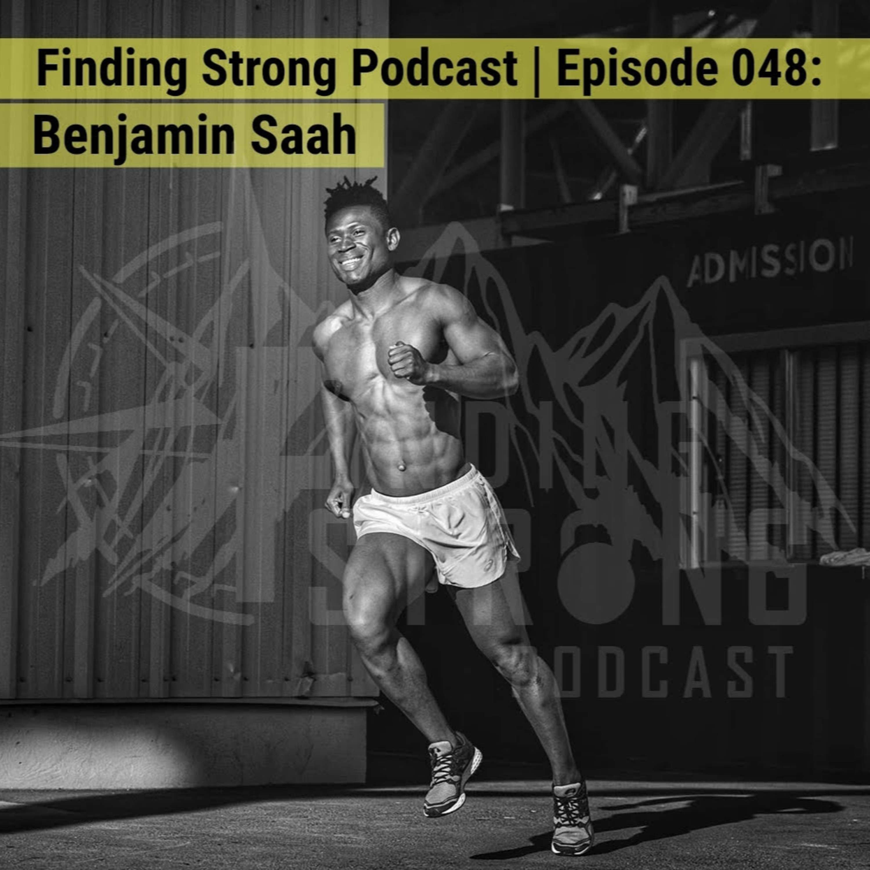 Episode 48: Master your mind with Ben Saah episode artwork