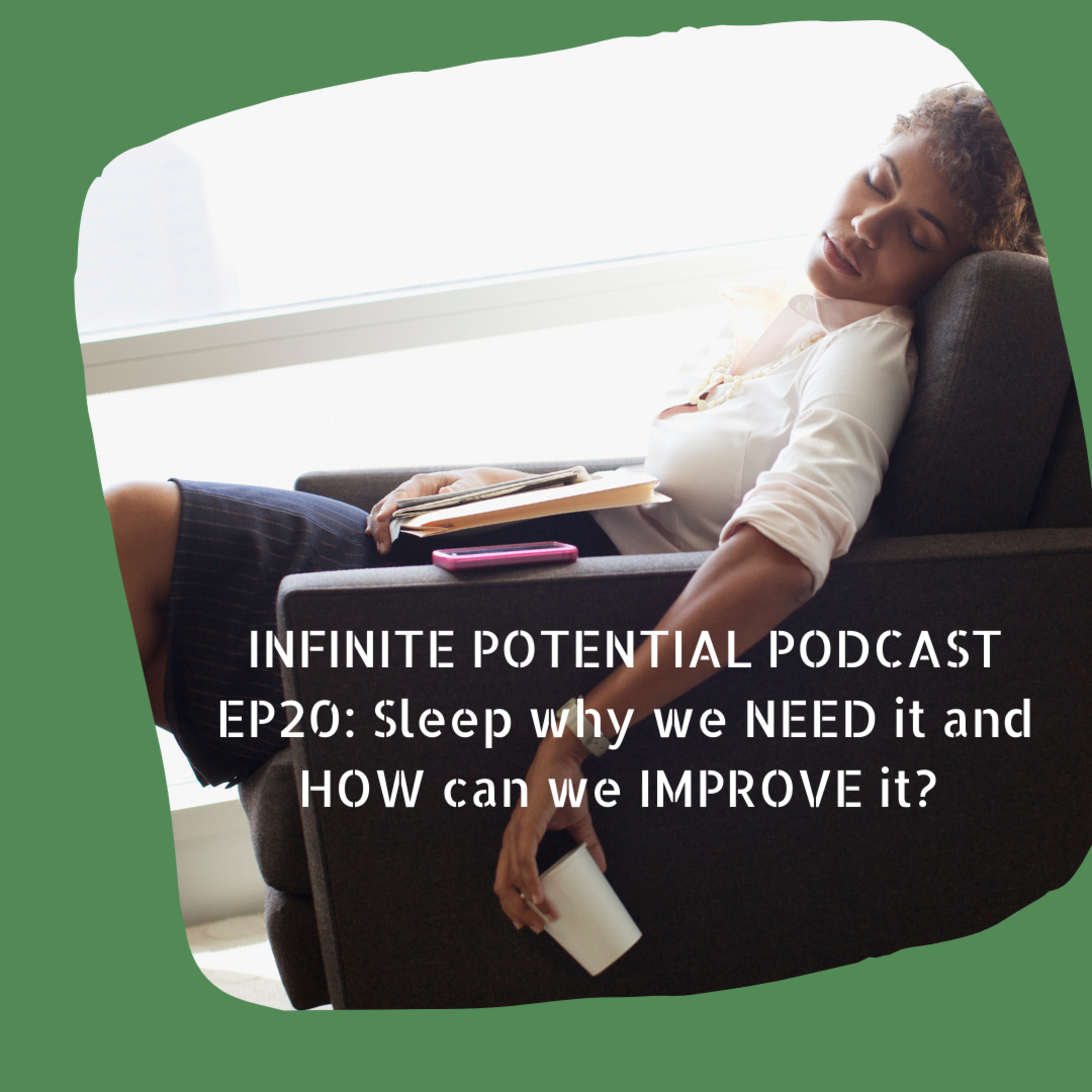 Infinite Potential Podcast