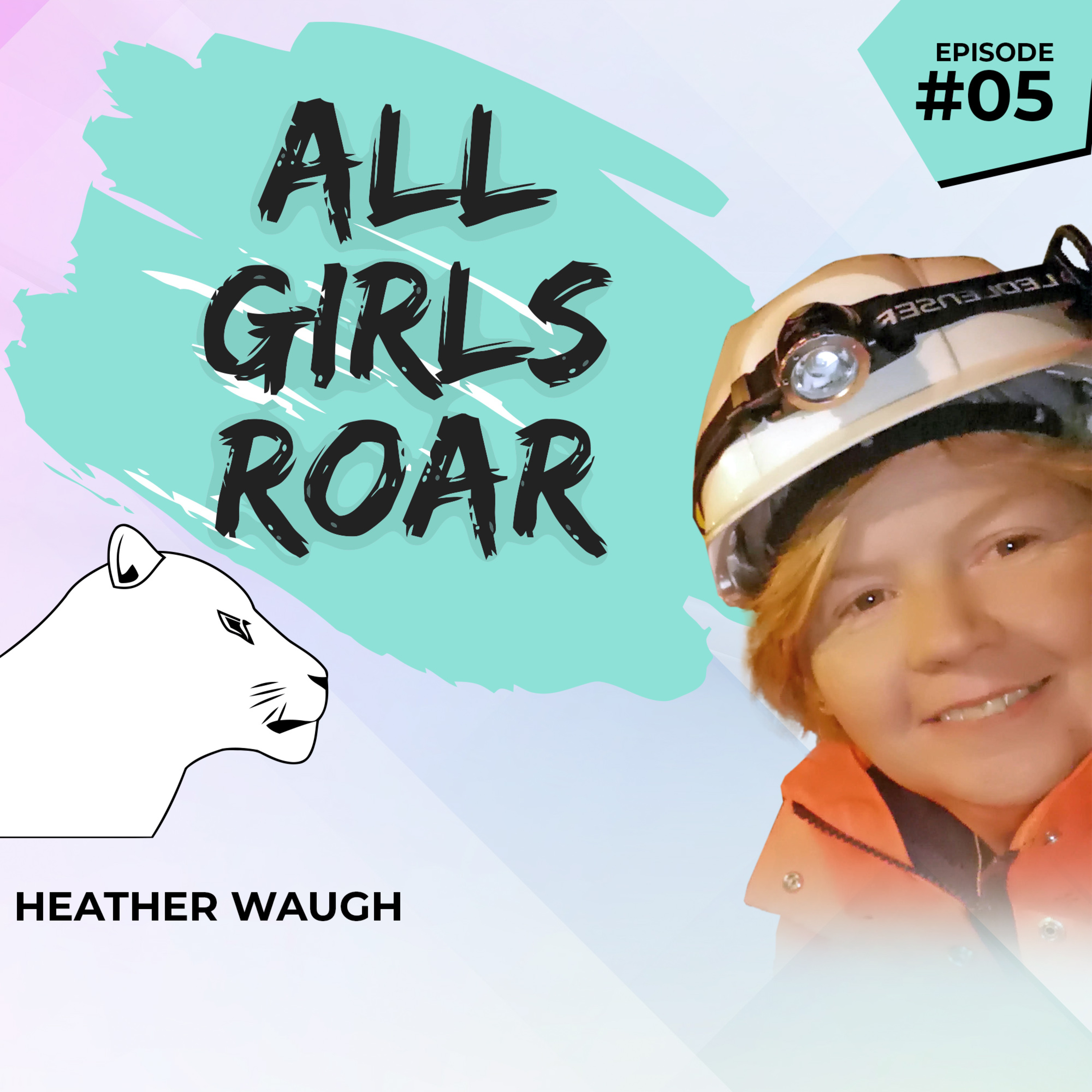 All Girls Roar- The Podcast