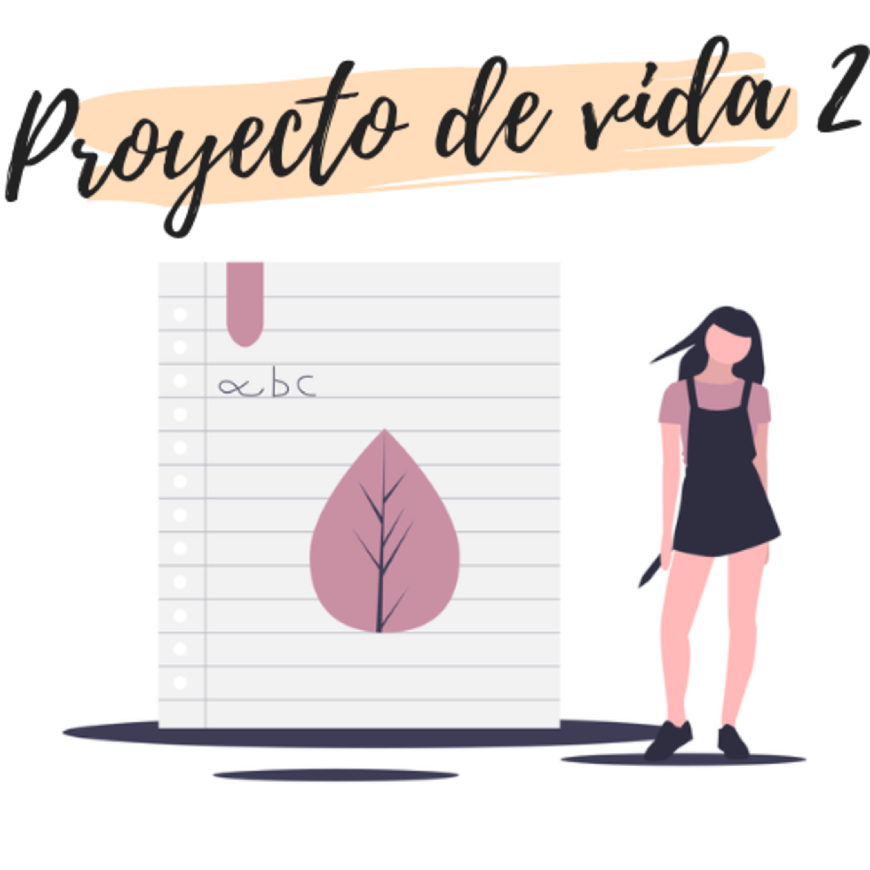 25. Proyecto de vida 2 episode artwork