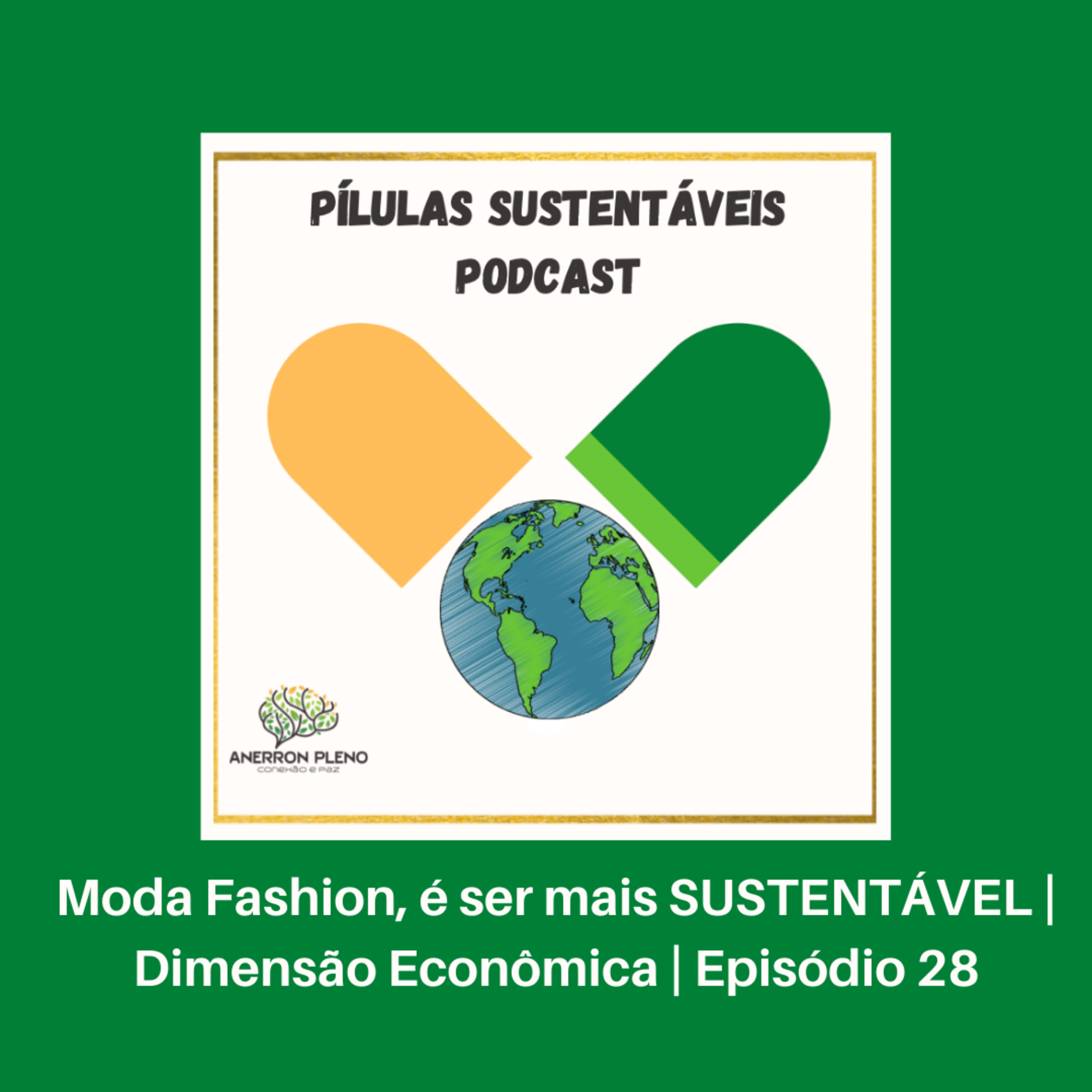 Pílulas Sustentáveis - Podcast