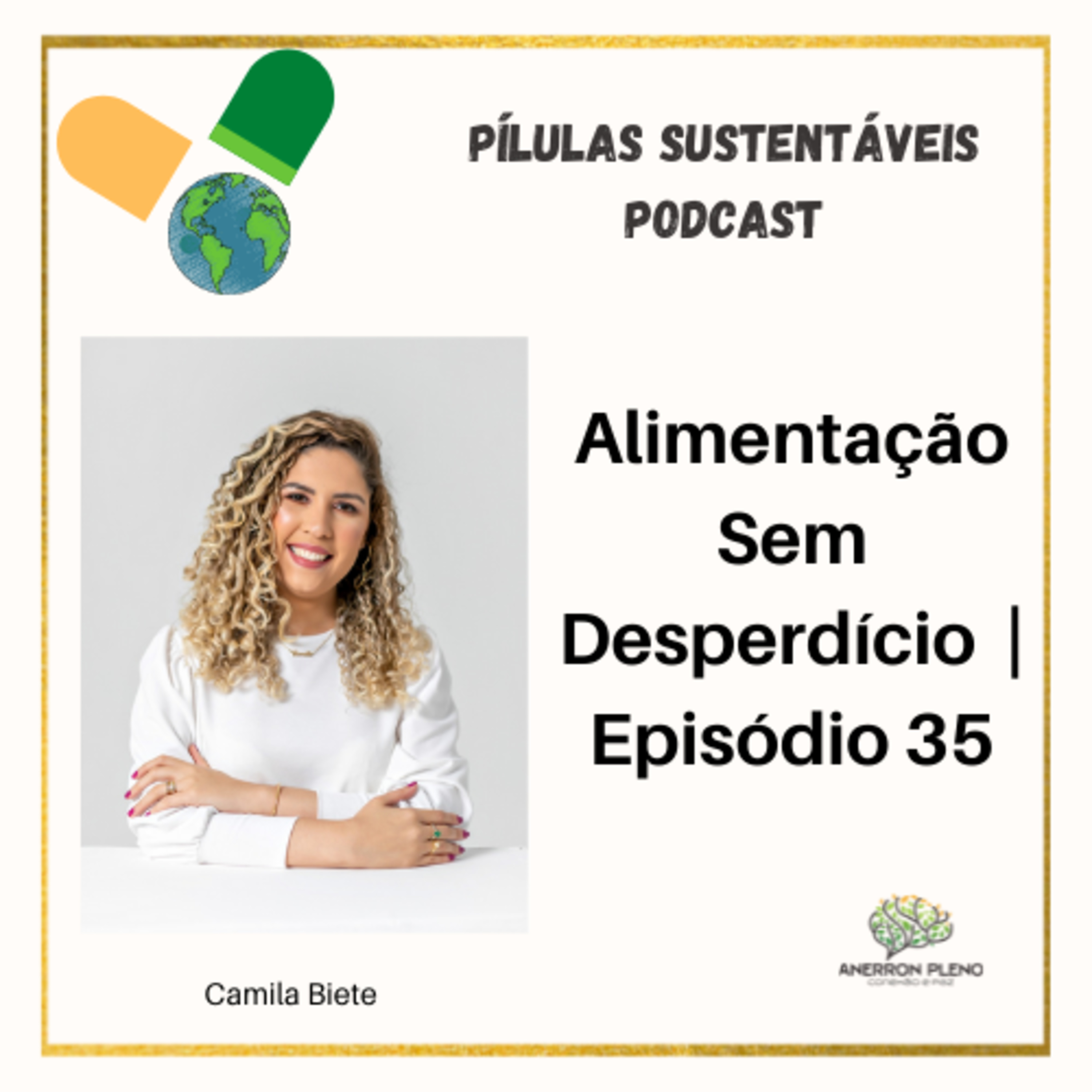 Pílulas Sustentáveis - Podcast
