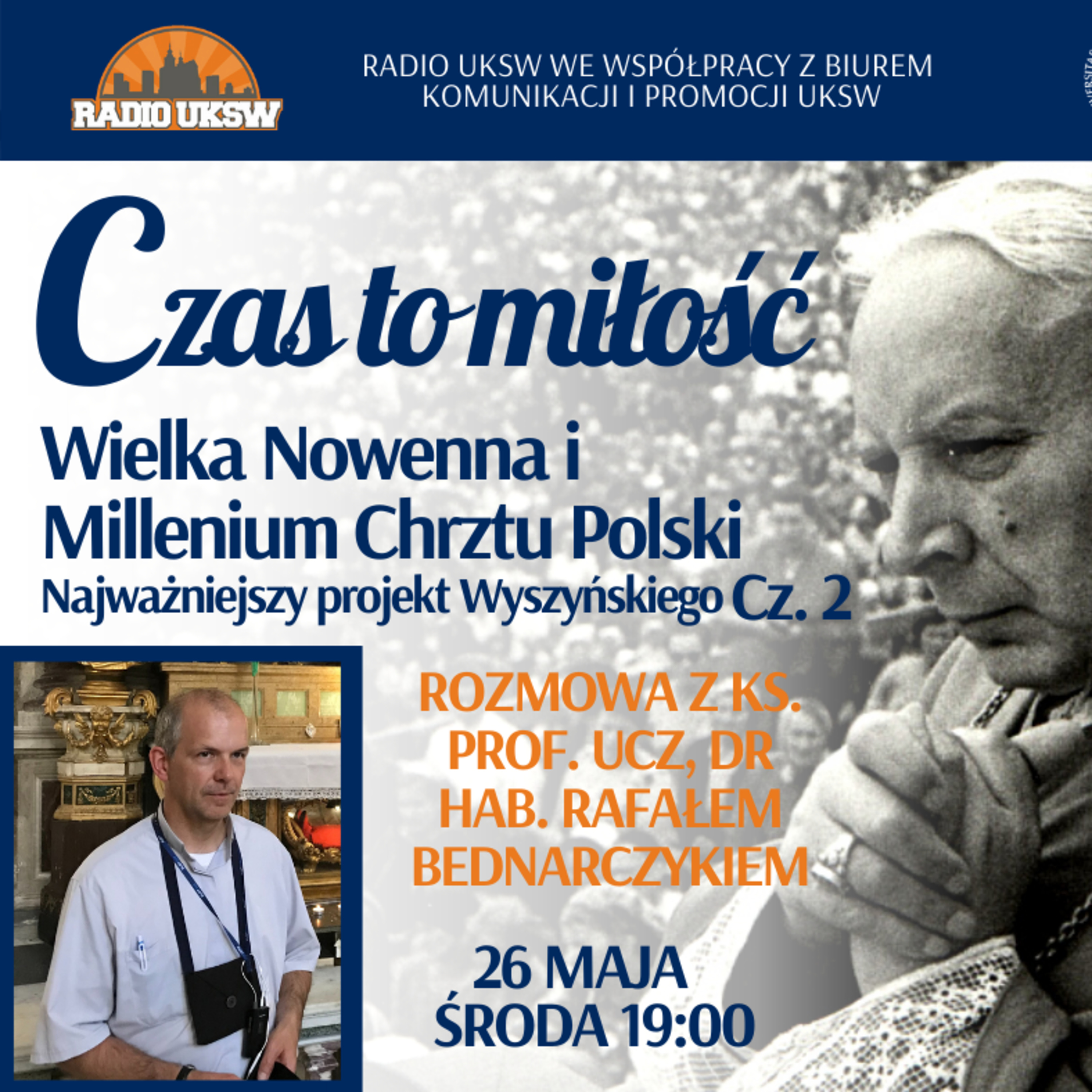 „Czas to miłość”. Rozmowy o kard. Stefanie Wyszyńskim