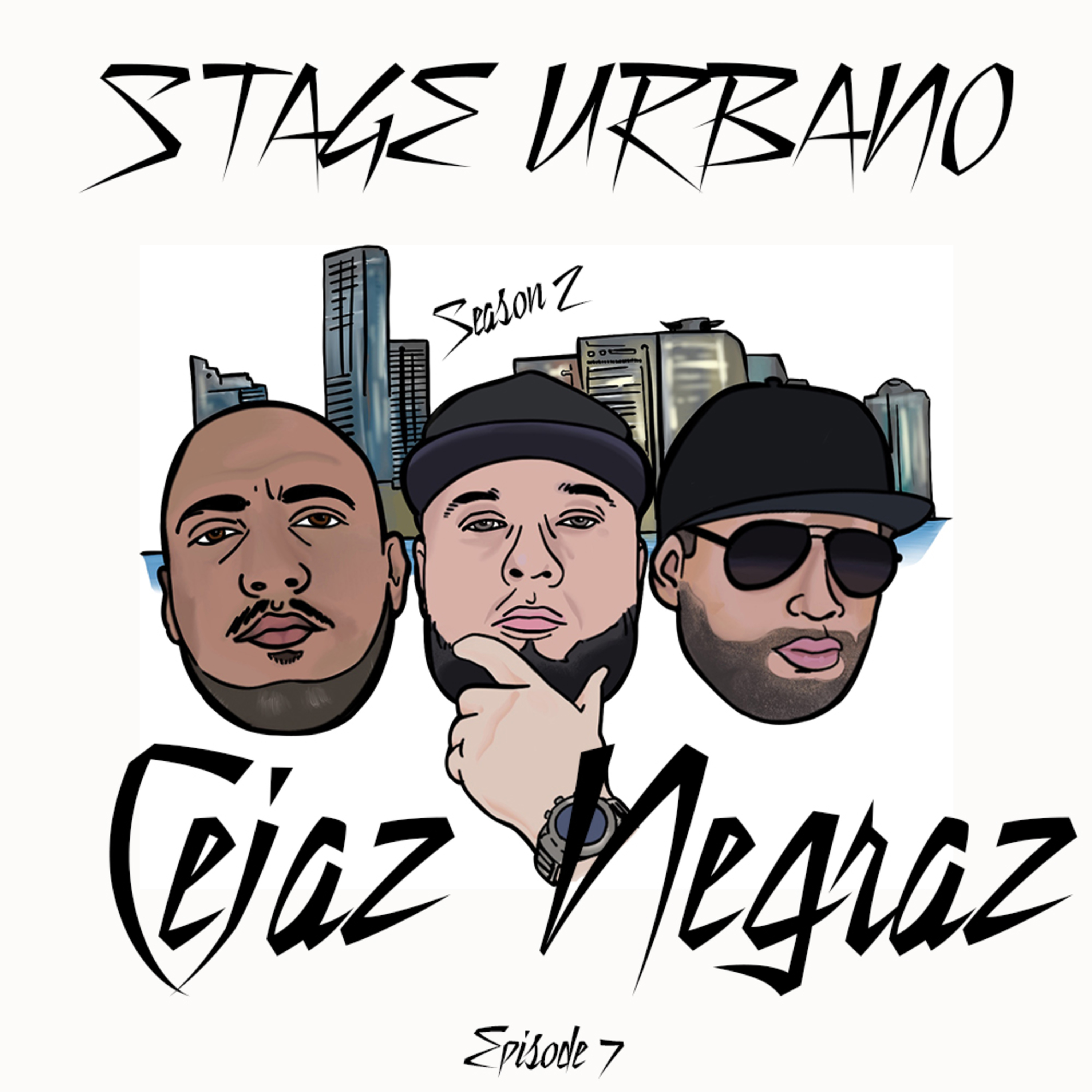 Episodio 7 "Cejaz Negraz" episode artwork