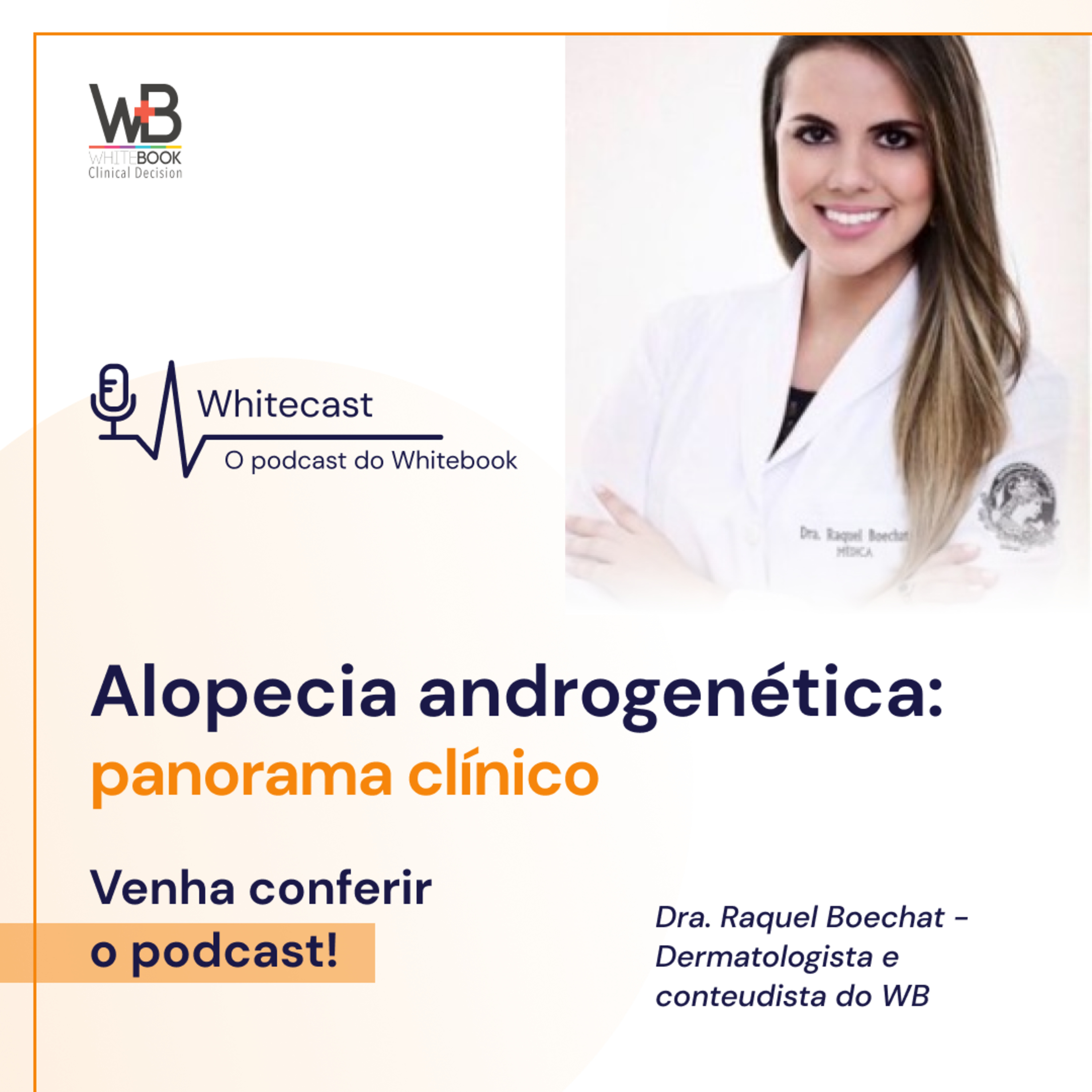 Alopecia androgenética: panorama clínico episode artwork