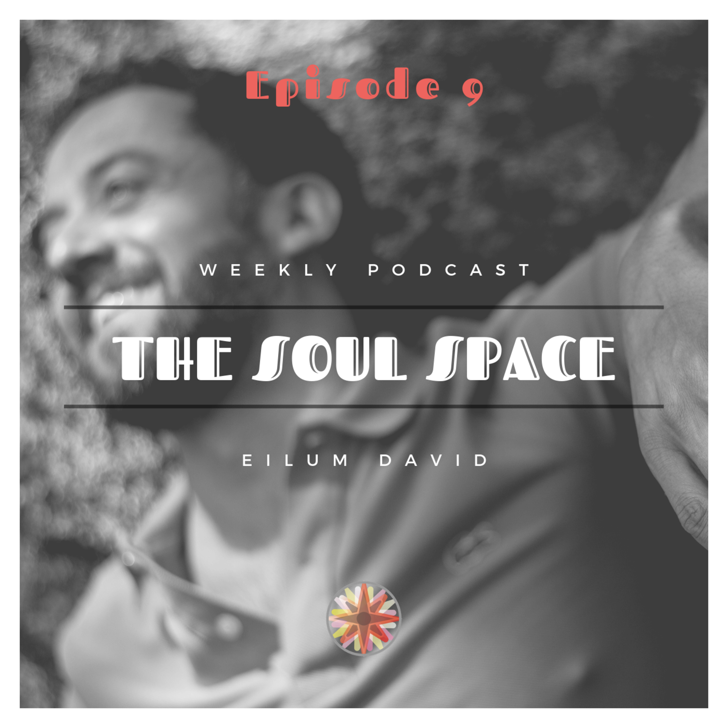Ep. 9 - Soul Embodiment episode artwork