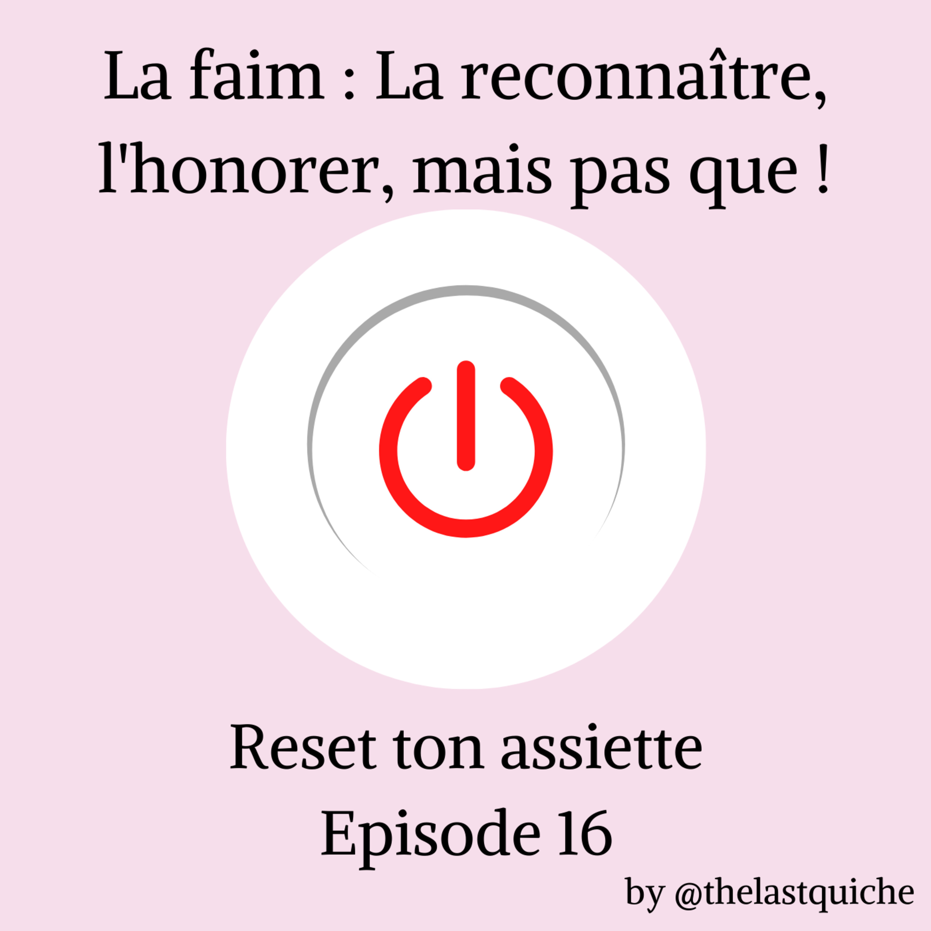Reset ton assiette | Alimentation Intuitive, culture des régimes et rapport au corps