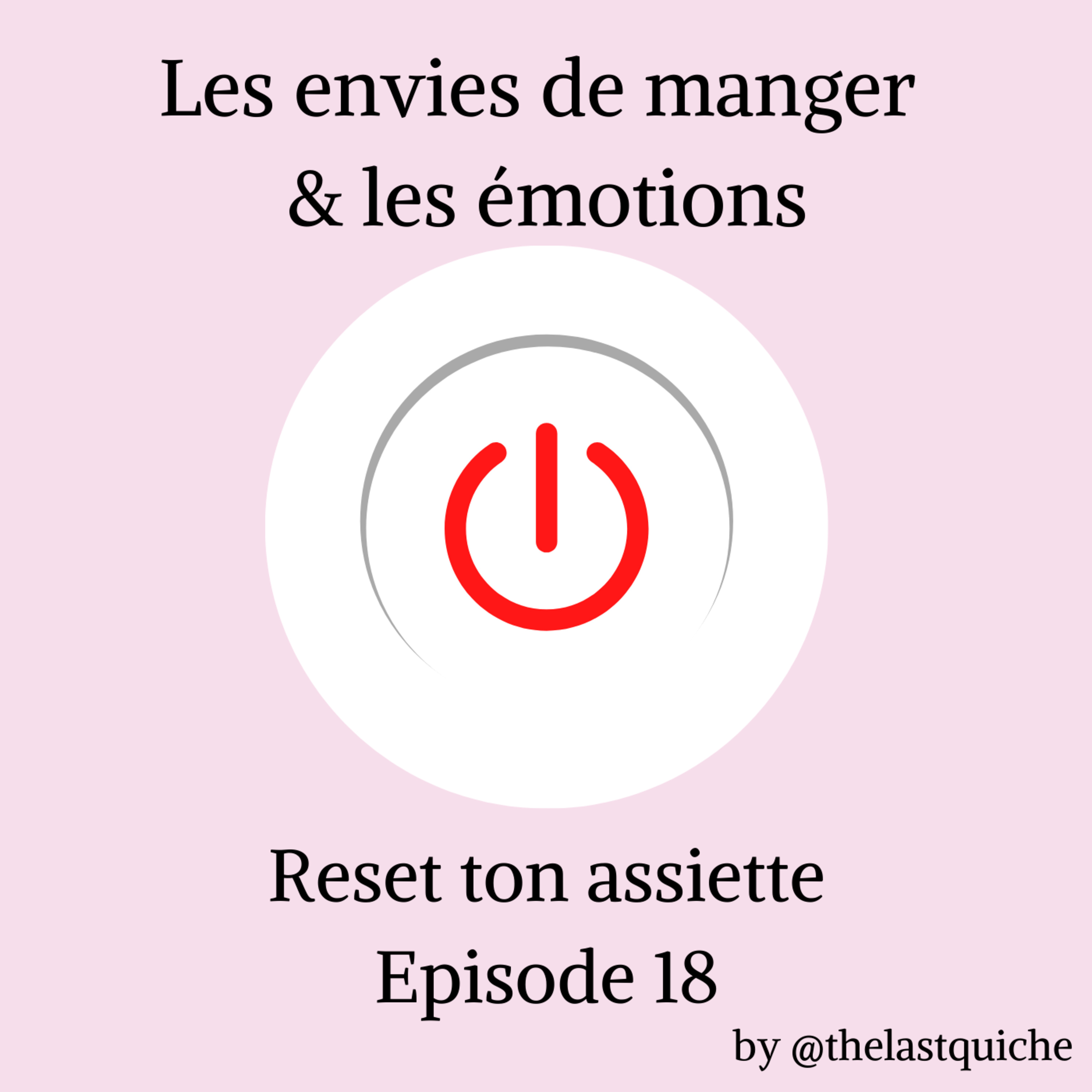 Les envies de manger et les émotions episode artwork