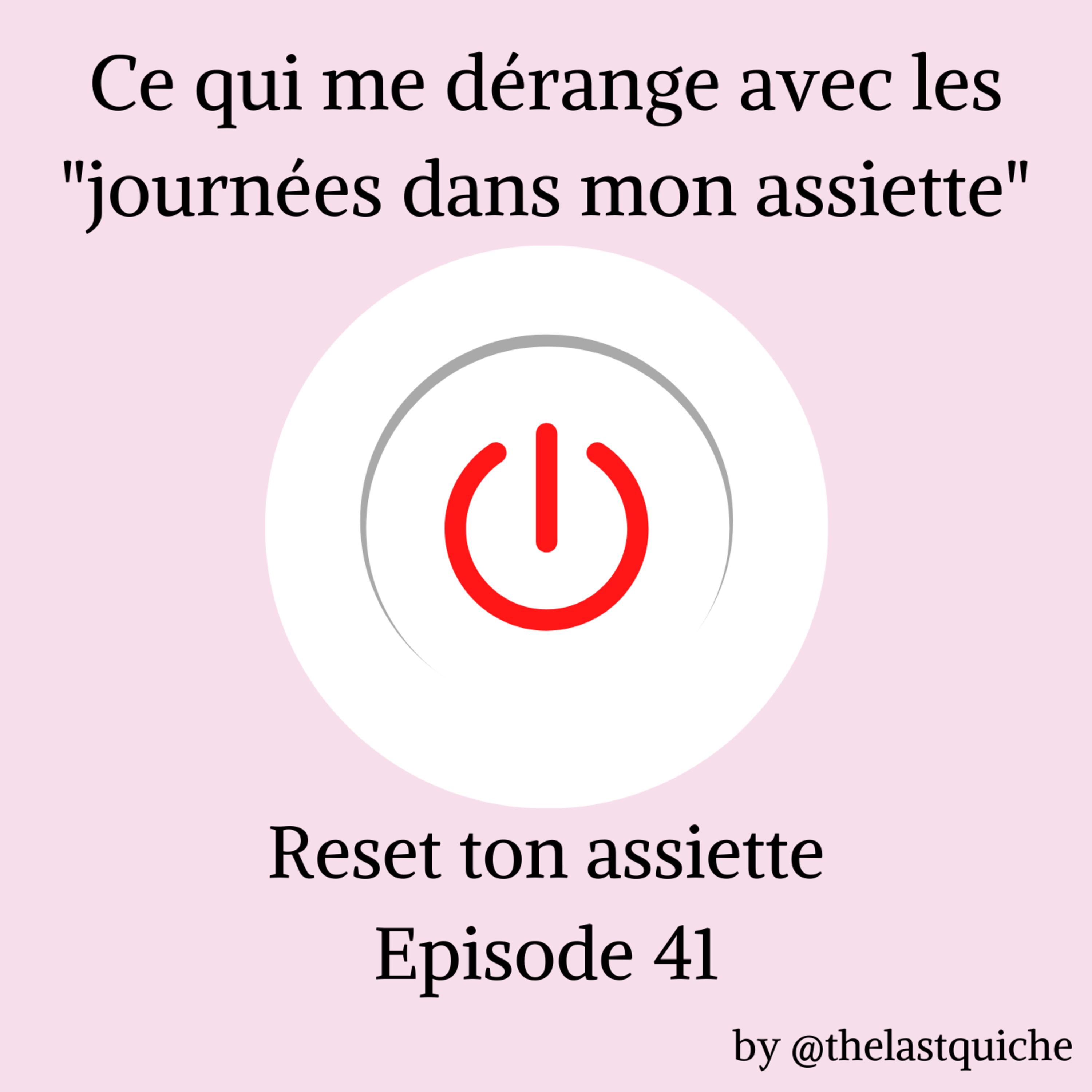 Reset ton assiette | Alimentation Intuitive, culture des régimes et rapport au corps
