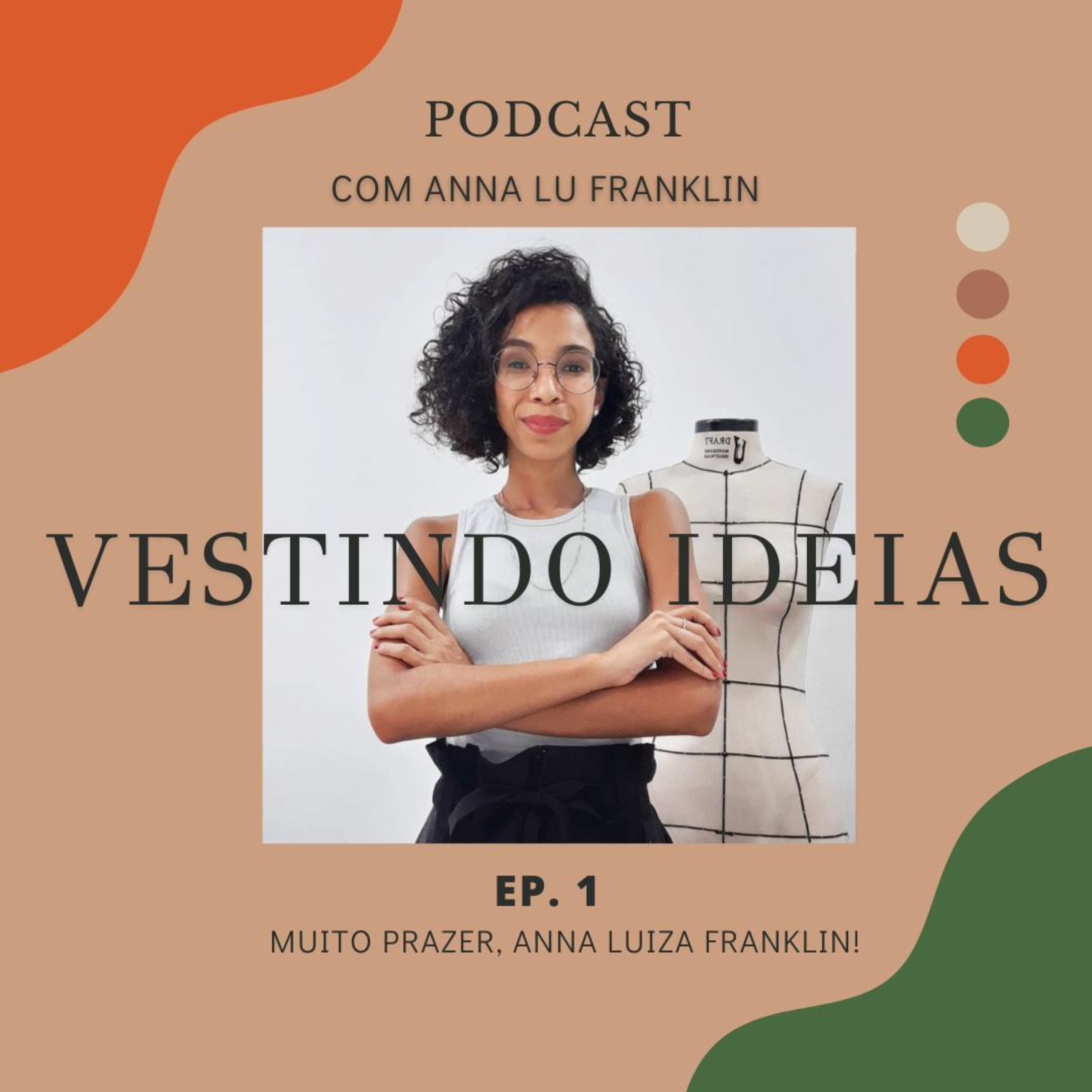 Vestindo ideias com AnnaLuFranklin