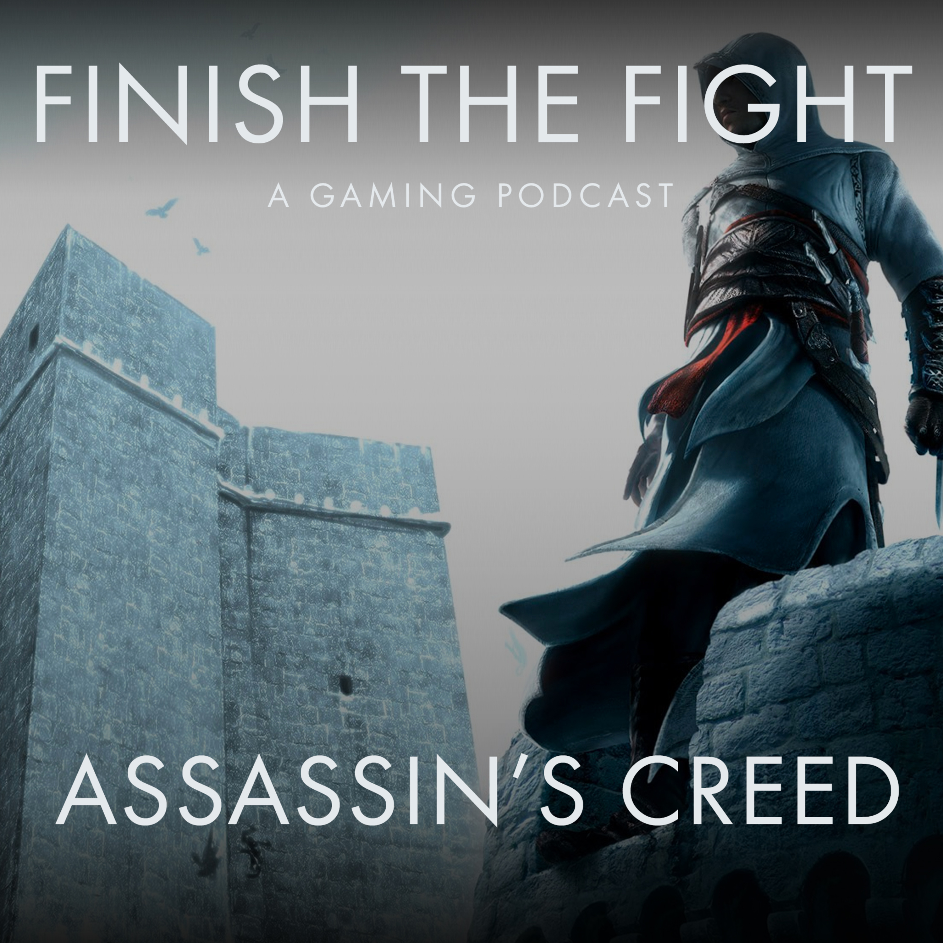 Finish The Fight: A Gaming Podcast