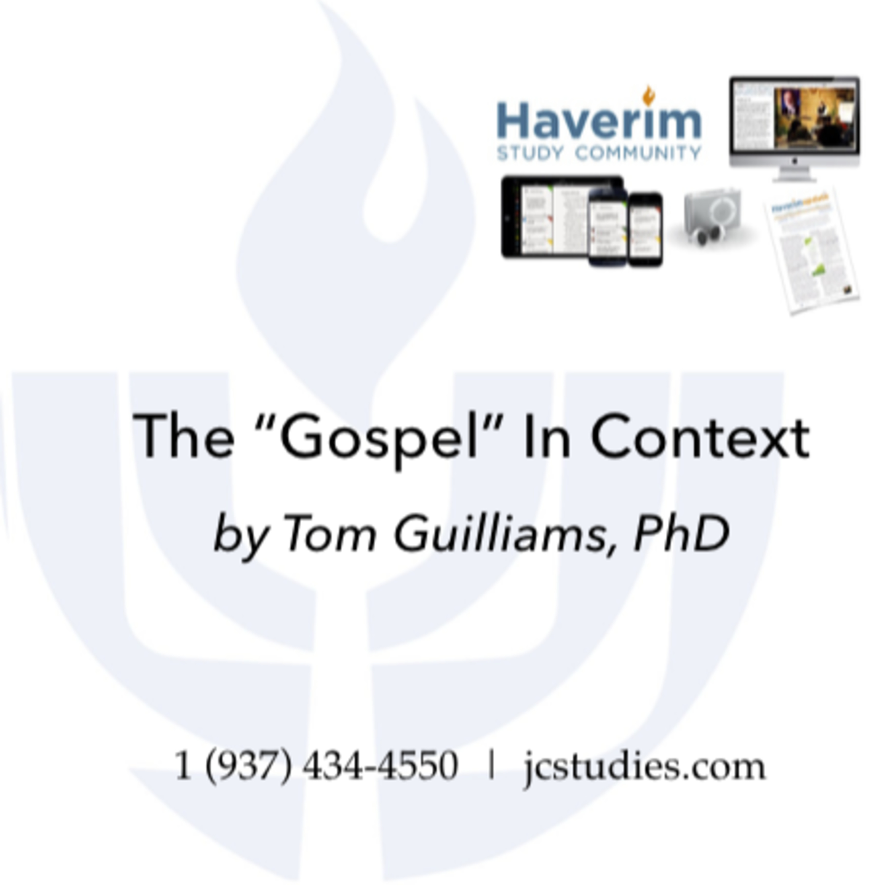 The "Gospel" In Context - Tom Guilliams episode artwork