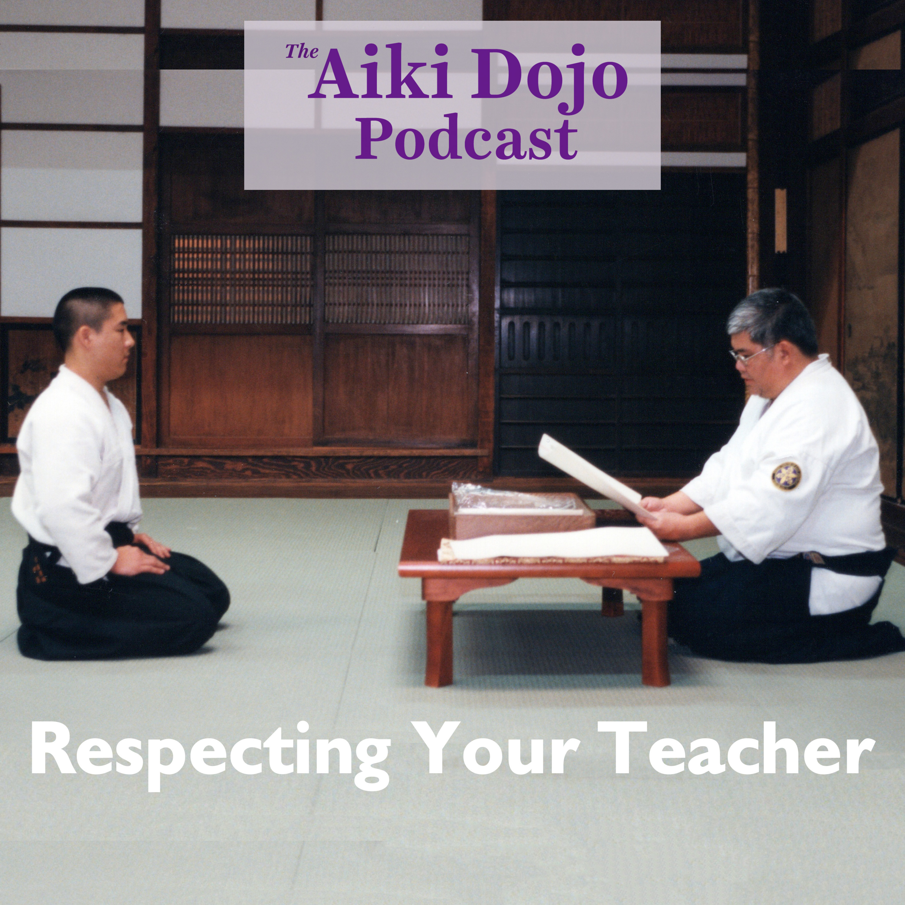 The Aiki Dojo Podcast