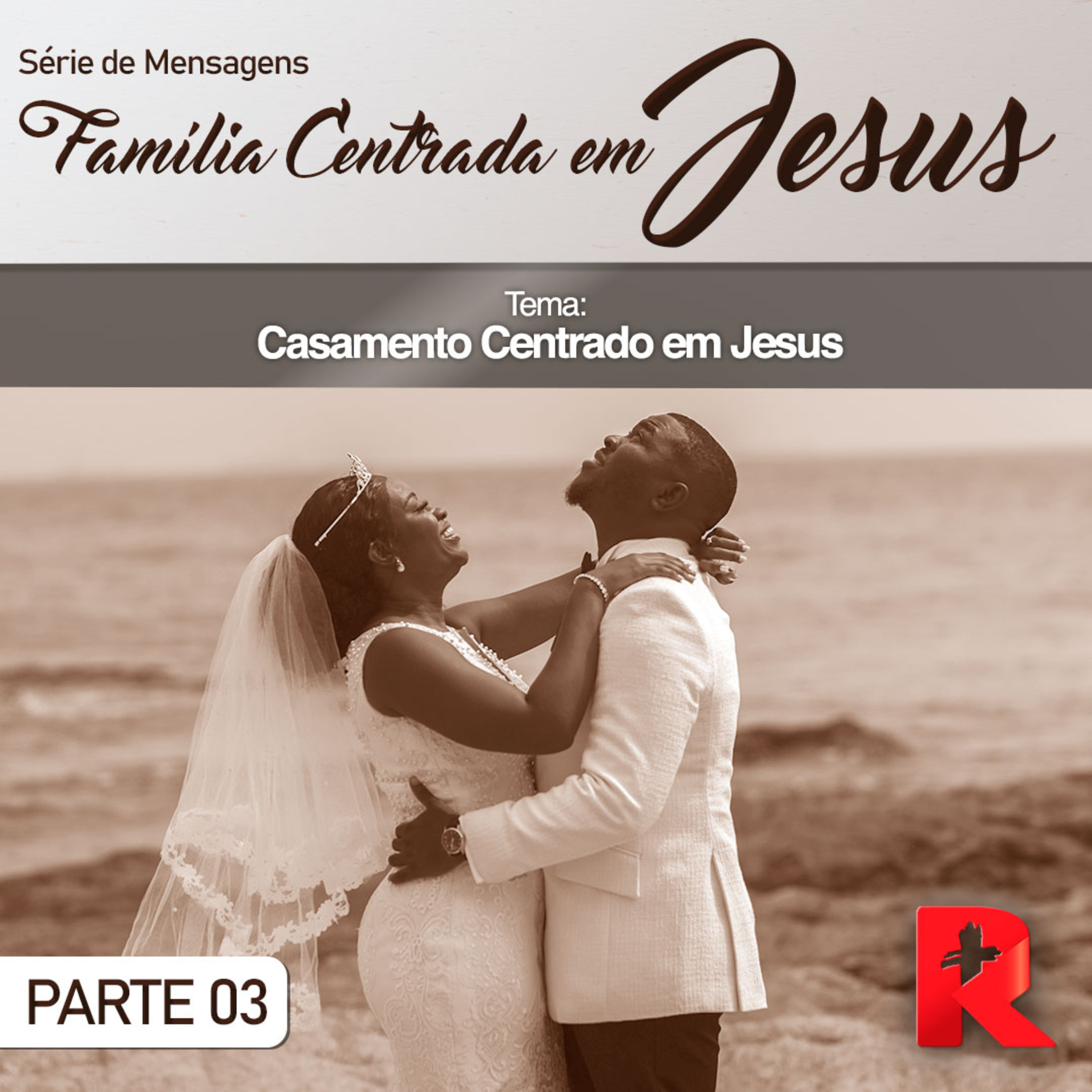 Casamento Centrado em Jesus - Efésios 5.21-33 - Parte 03 - Samuel Neves episode artwork
