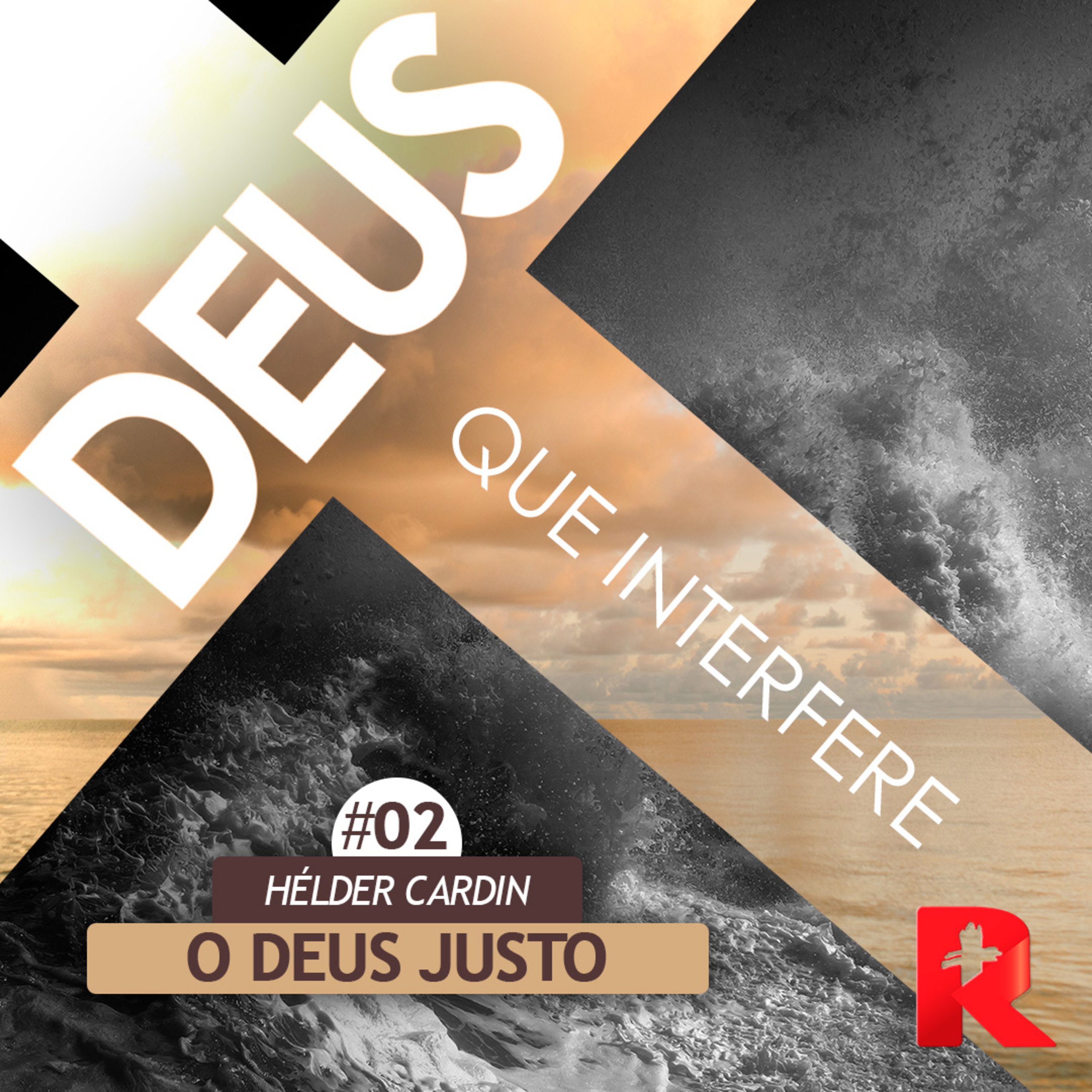 O Deus Justo #02 - Série Deus que Interfere - Hélder Cardin episode artwork