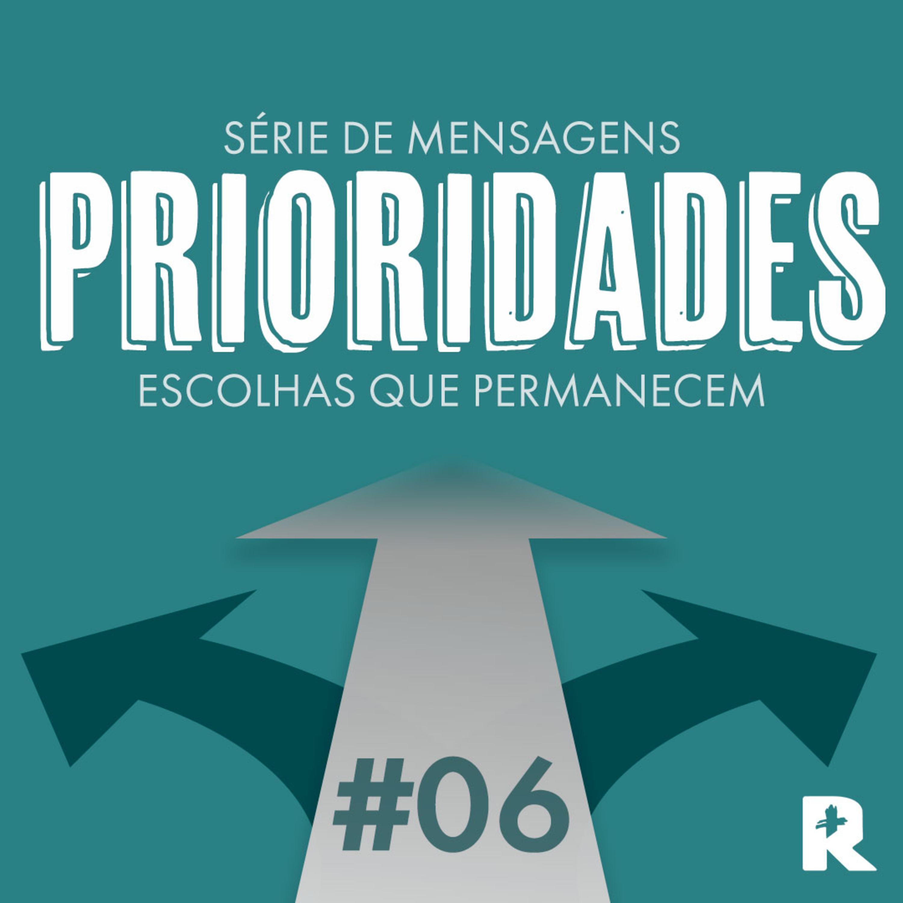 #06 Prioridades: Escolhas que Permanecem - Joel Neto episode artwork