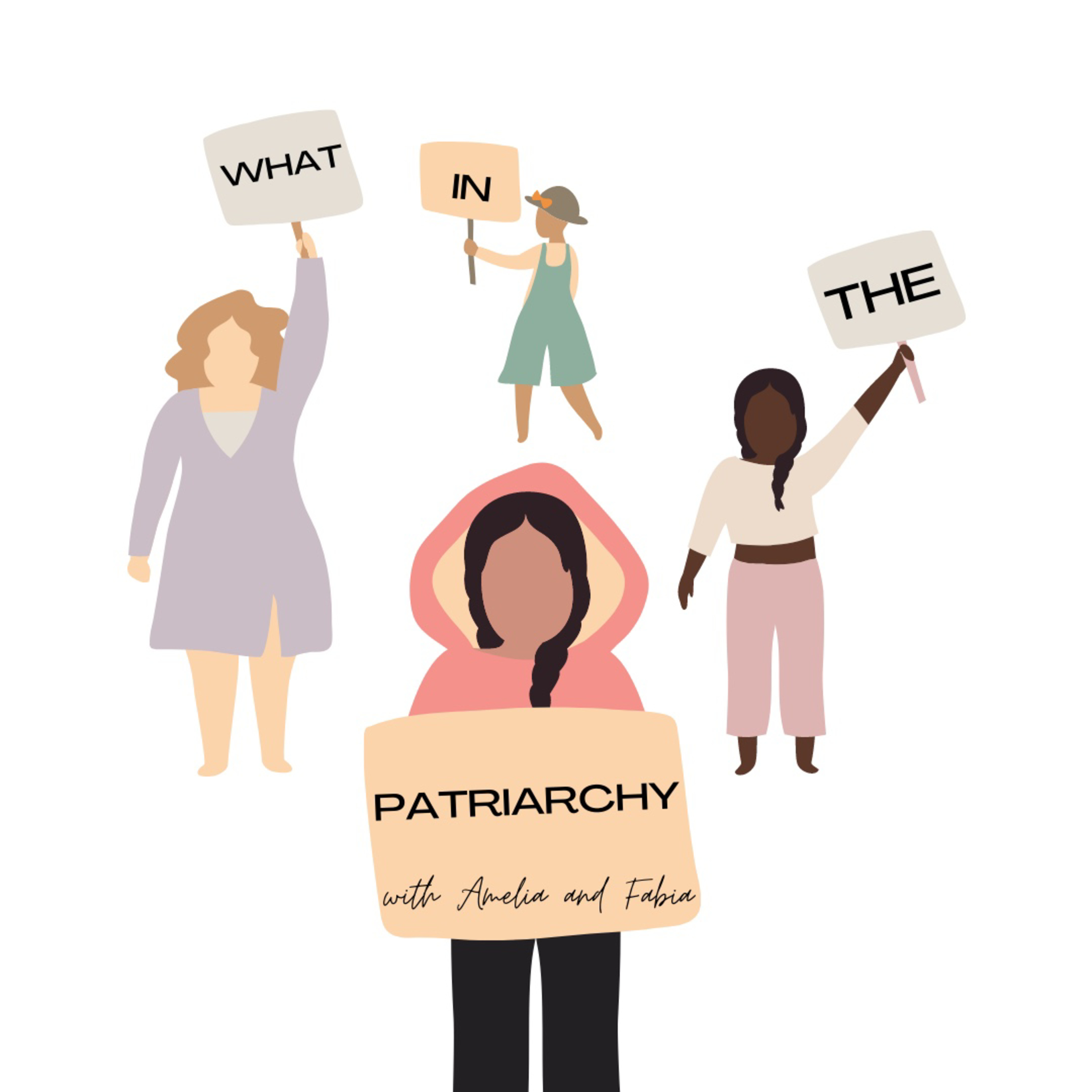 What in the Patriarchy are F*ckboys with Amelia, Fabia and Brooke